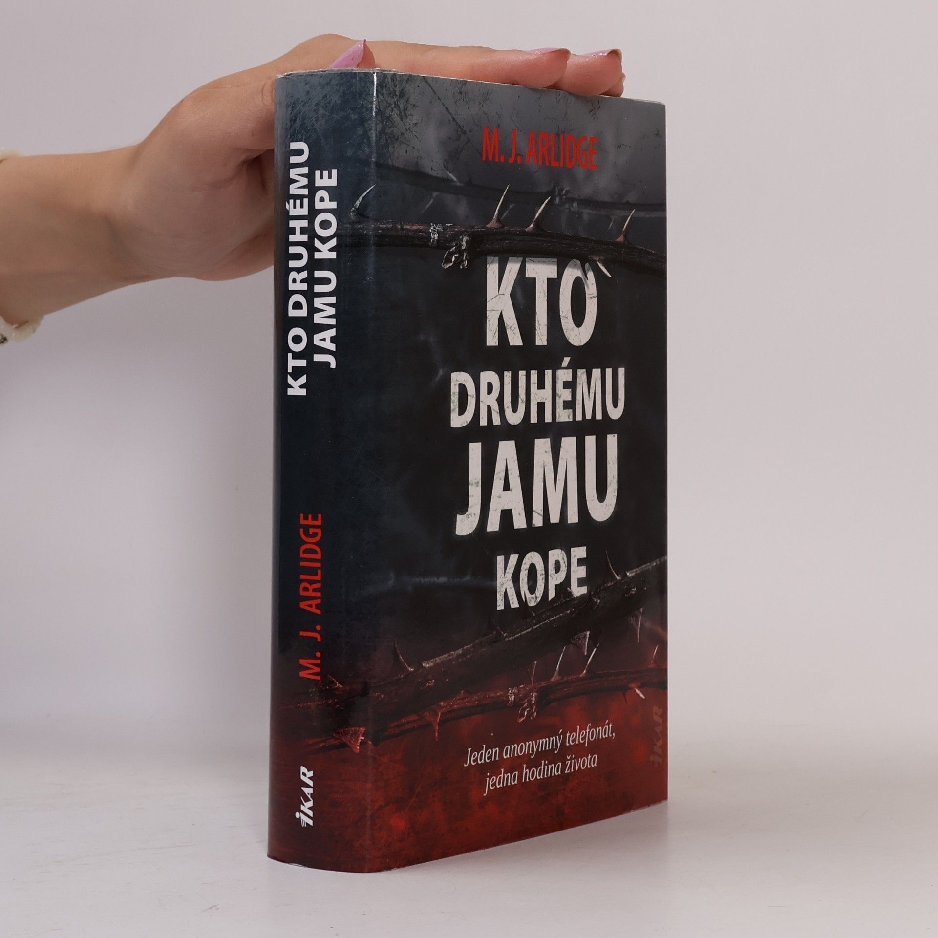 M. J. Arlidge Kto druhému jamu kope