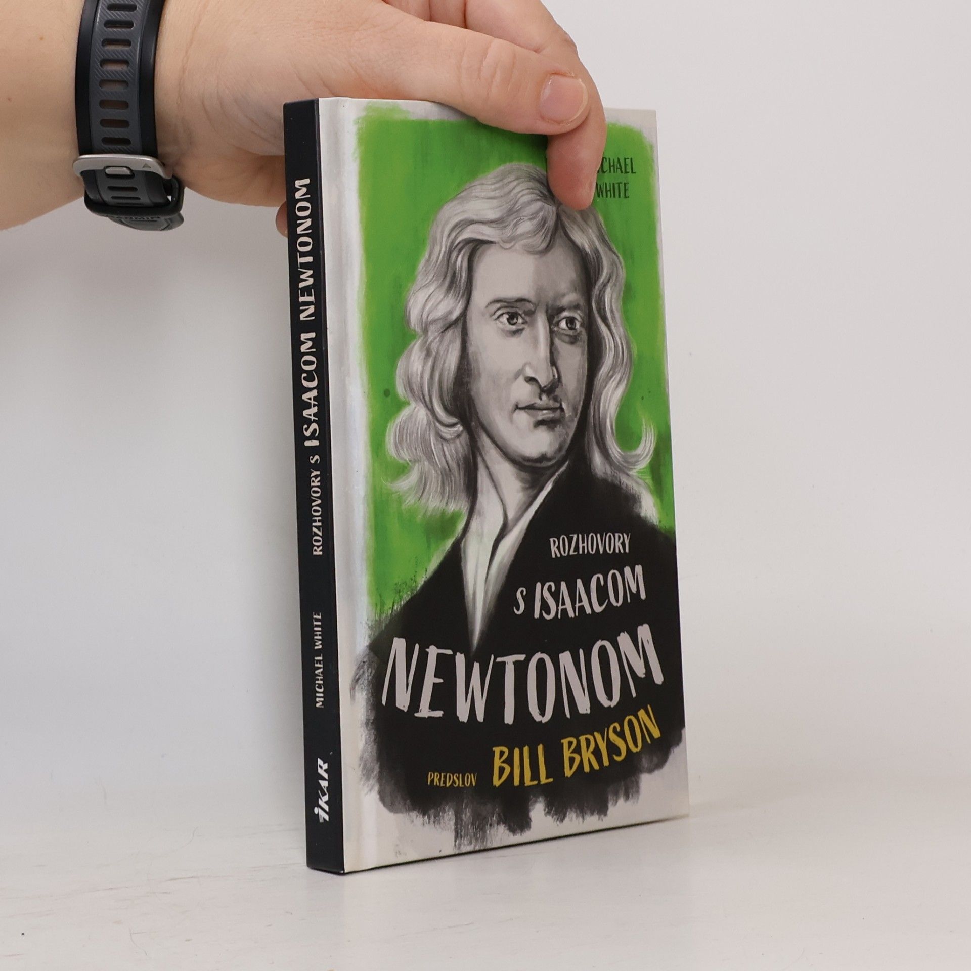 Michael White Rozhovory s Isaacom Newtonom