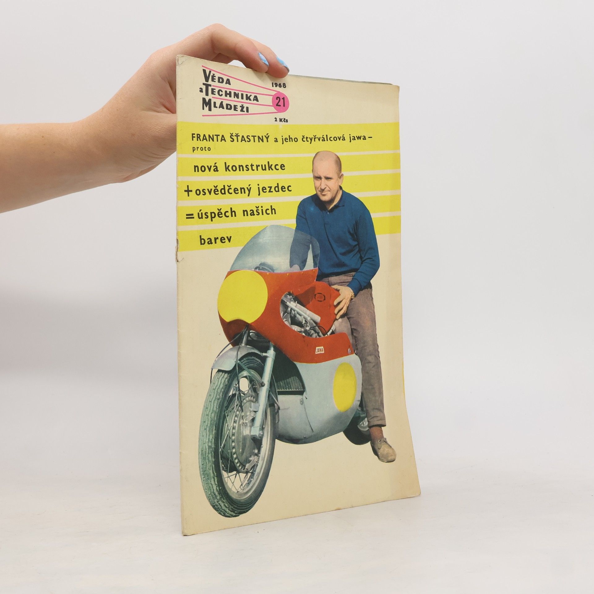 Autorenkollektiv Věda a technika mládeži 21/1968