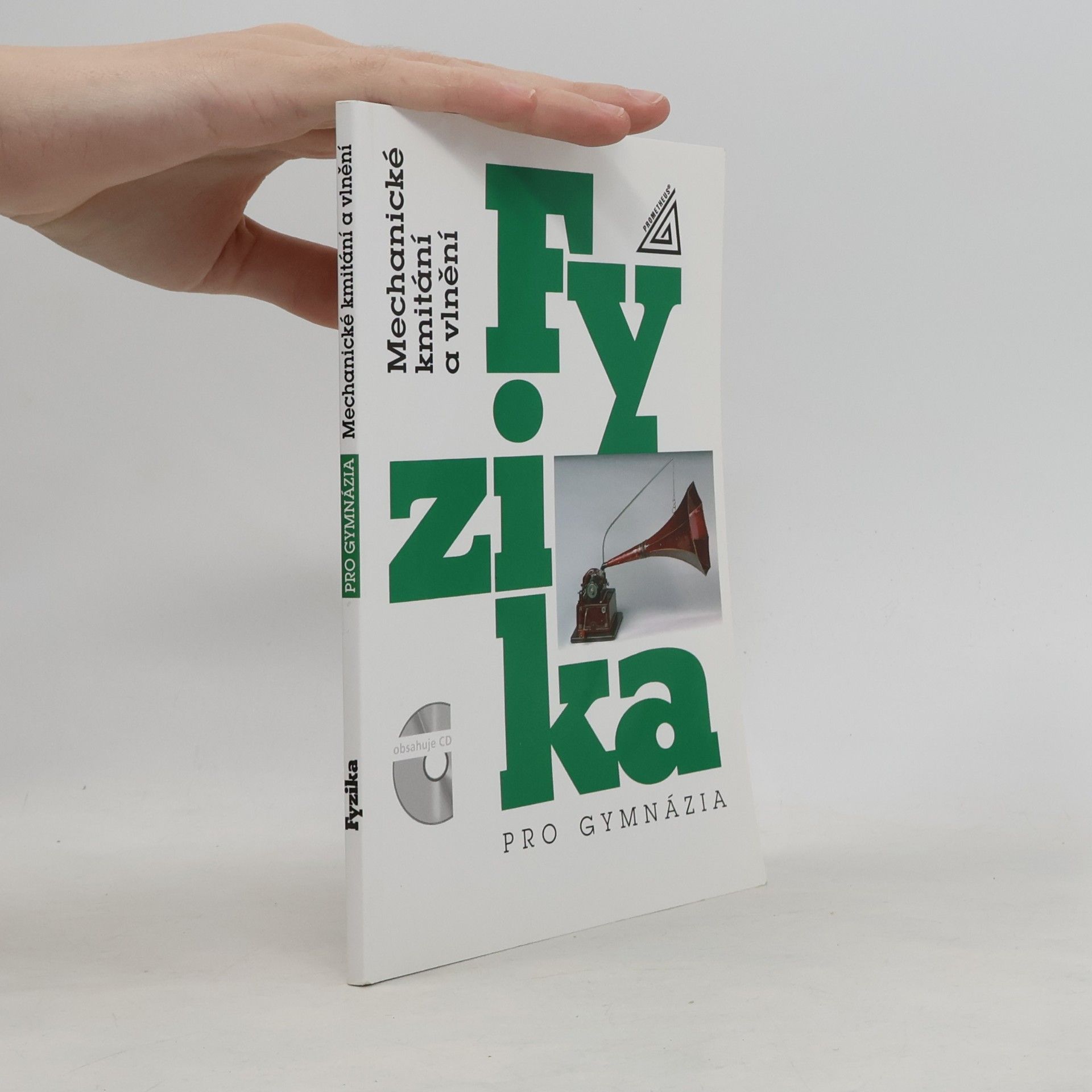 Oldřich Lepil Fyzika pro gymnázia. Mechanické kmitání a vlnění