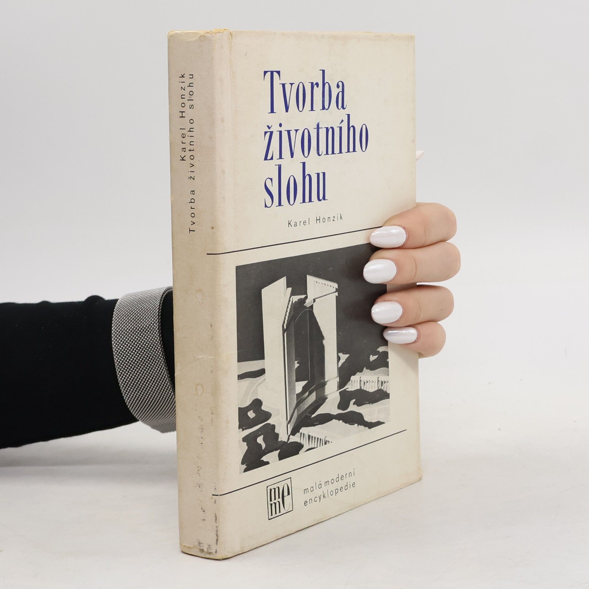 Karel Honzík Tvorba životního slohu