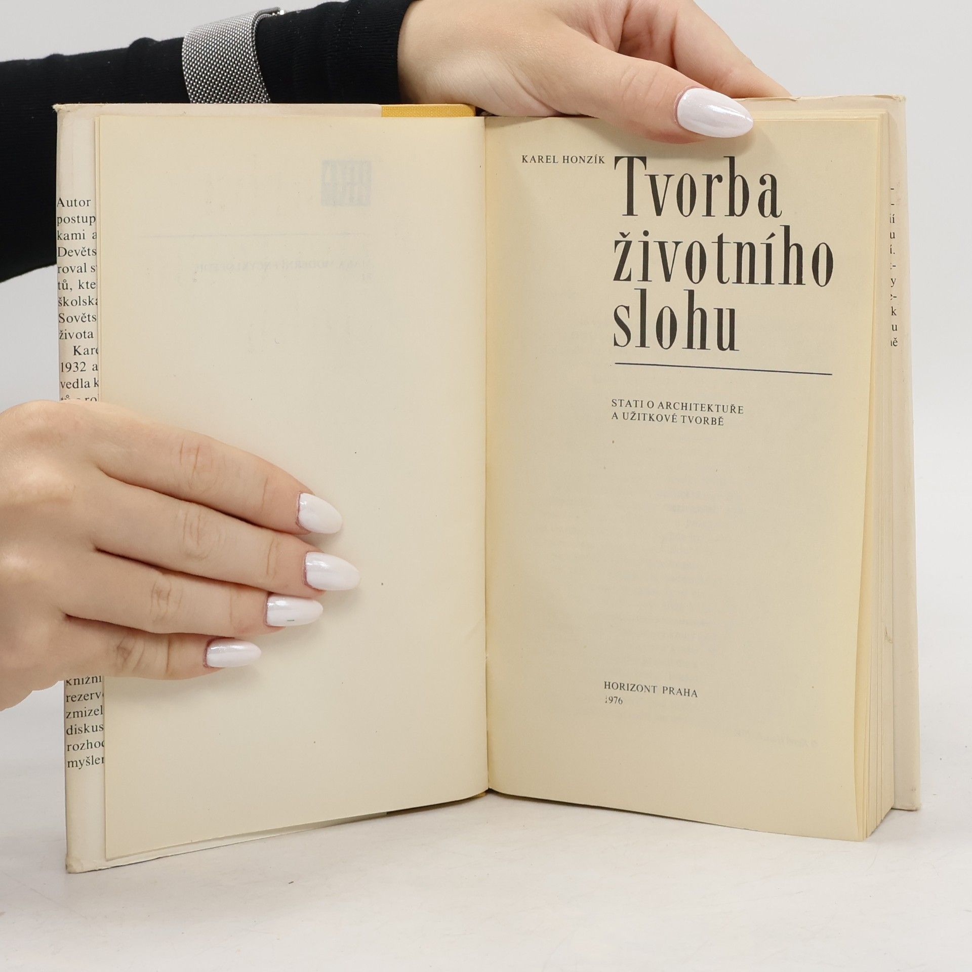 Karel Honzík Tvorba životního slohu