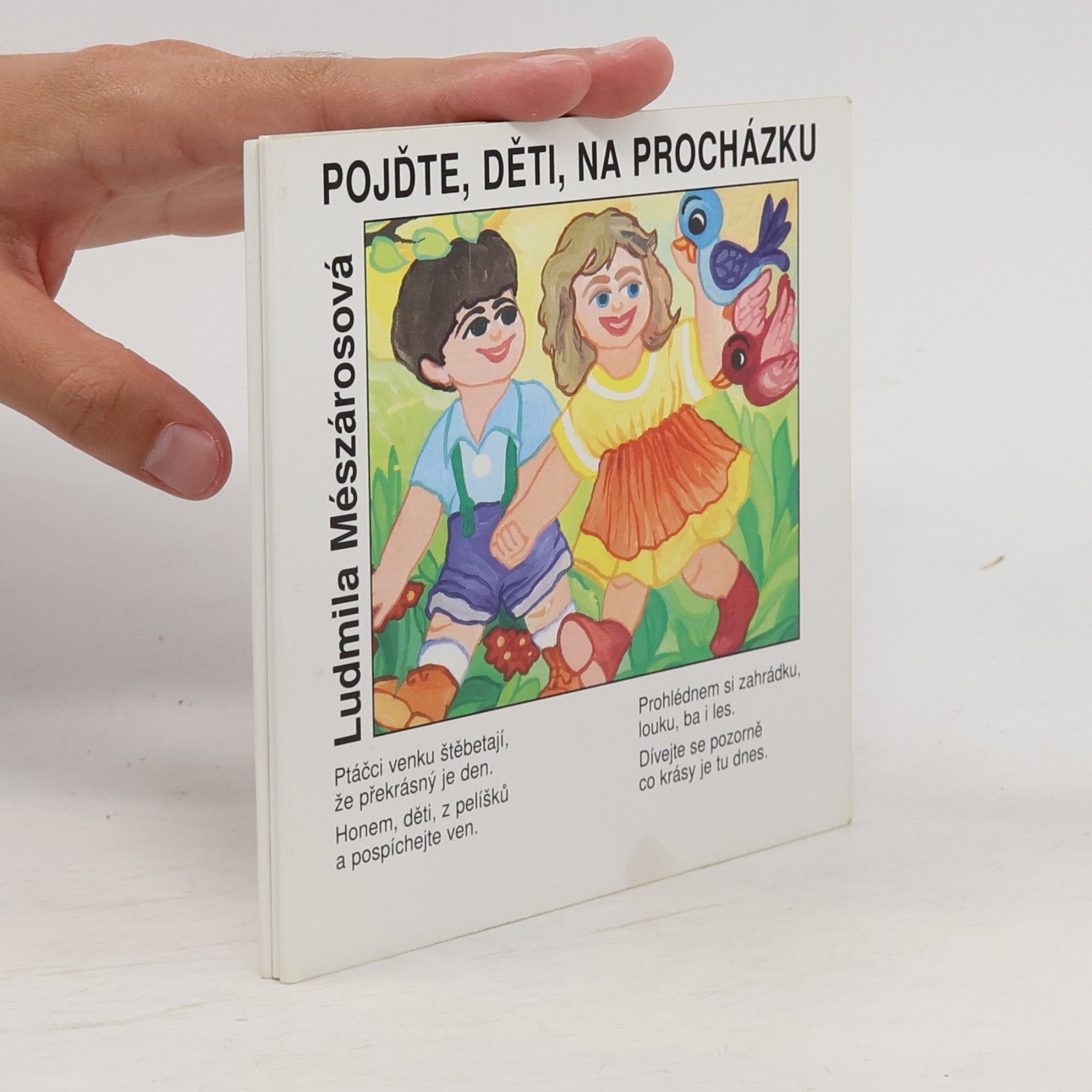 Ludmila Mészárosová Pojďte, děti, na procházku