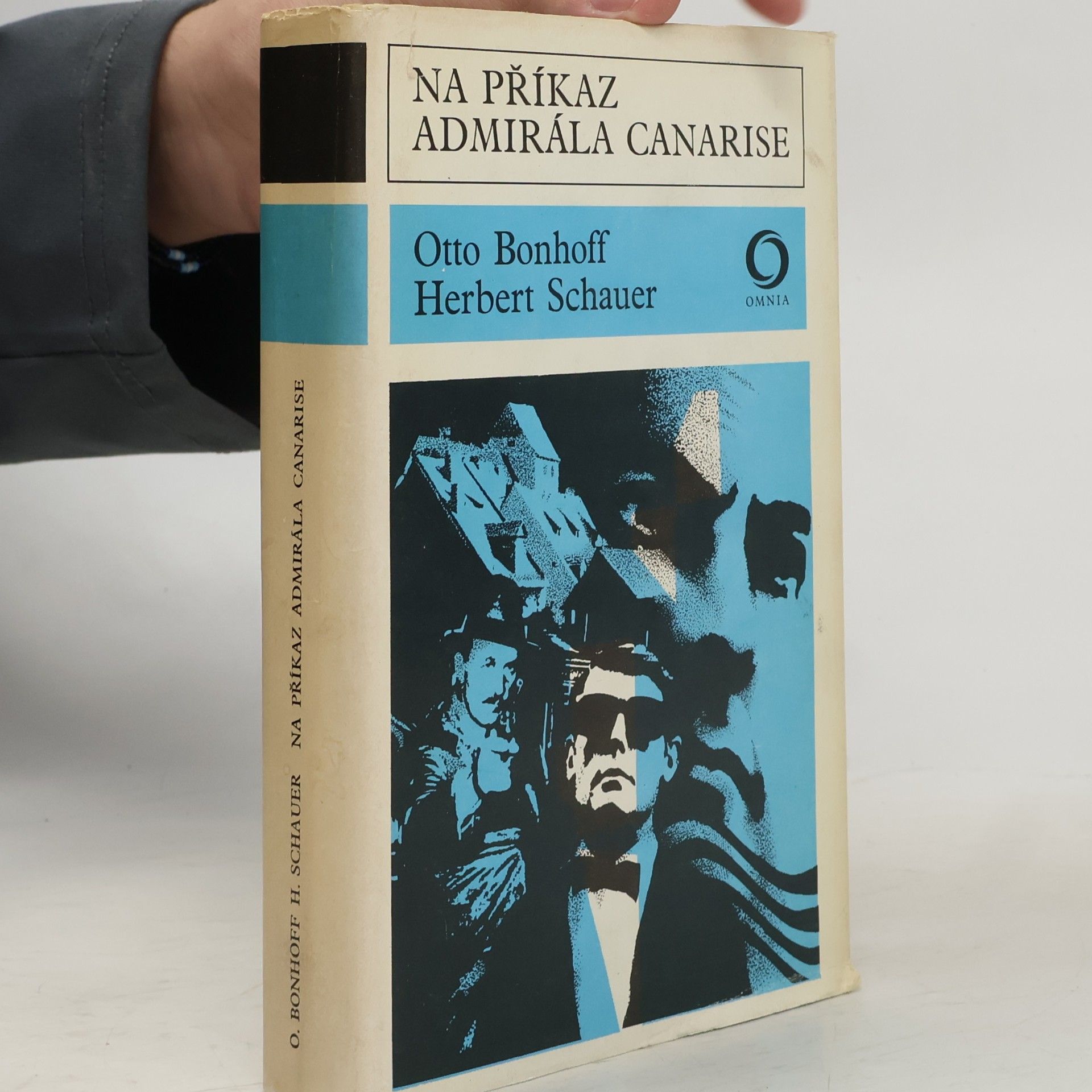 Herbert Schauer Na příkaz admirála Canarise