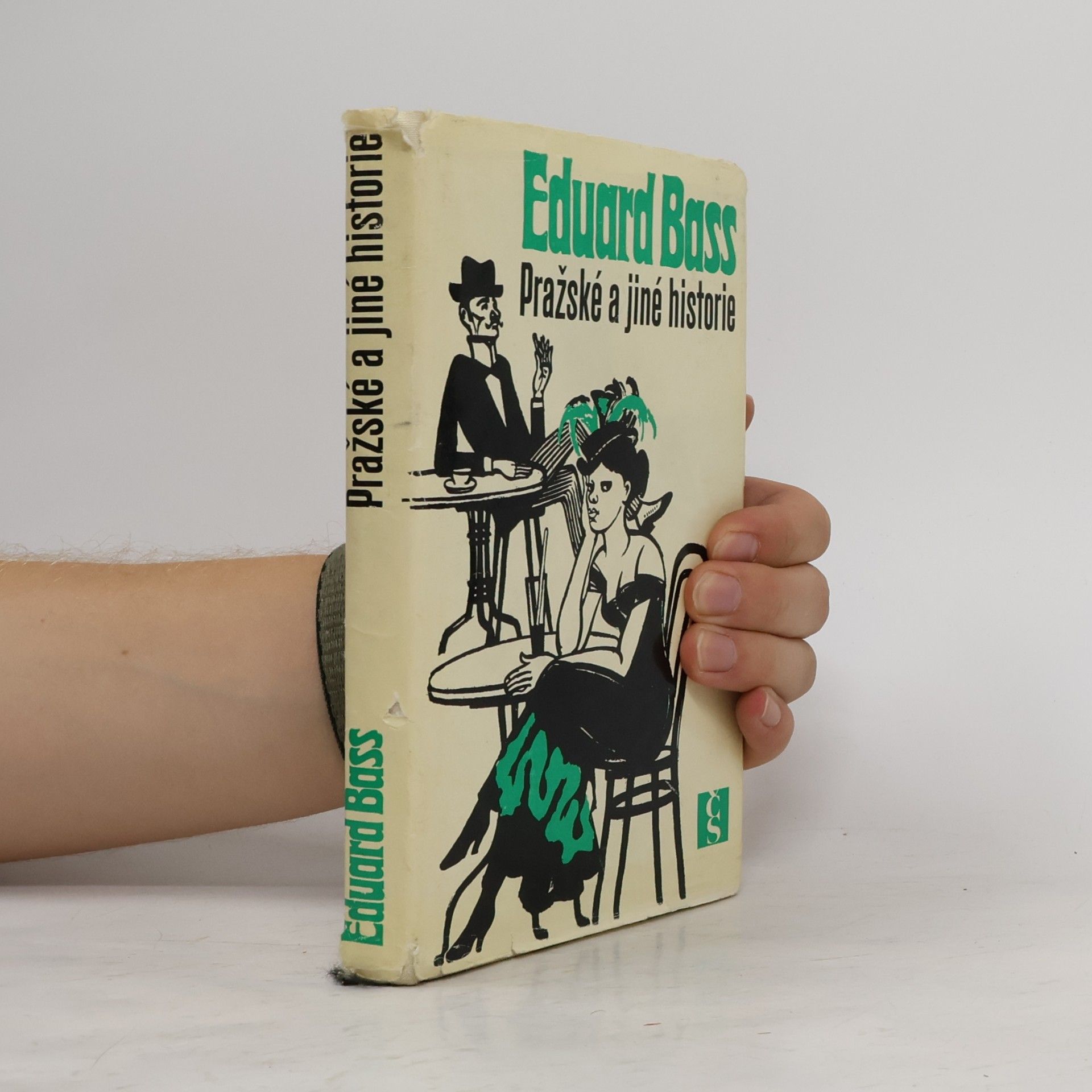 Eduard Bass Pražské a jiné historie