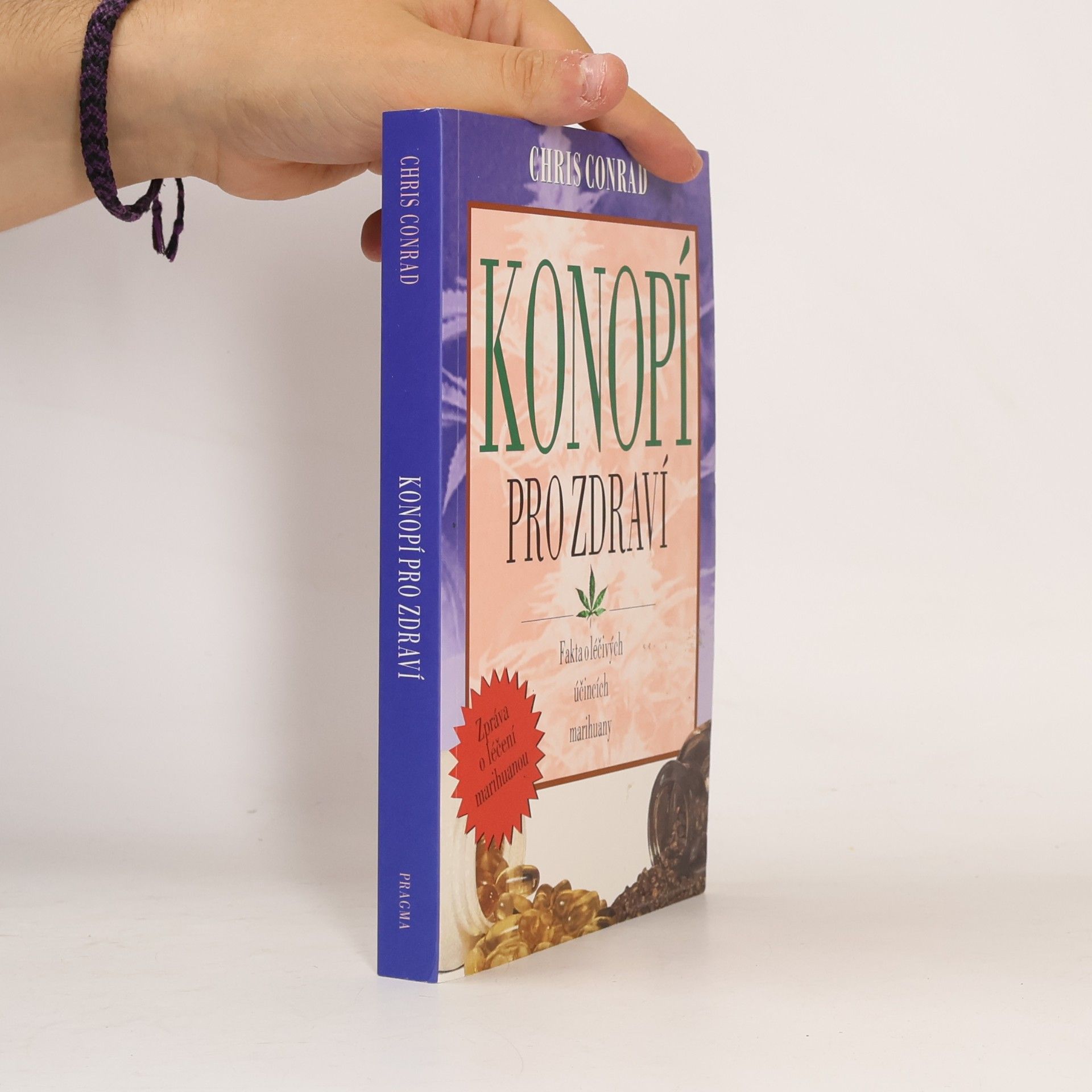 Chris Conrad Konopí pro zdraví