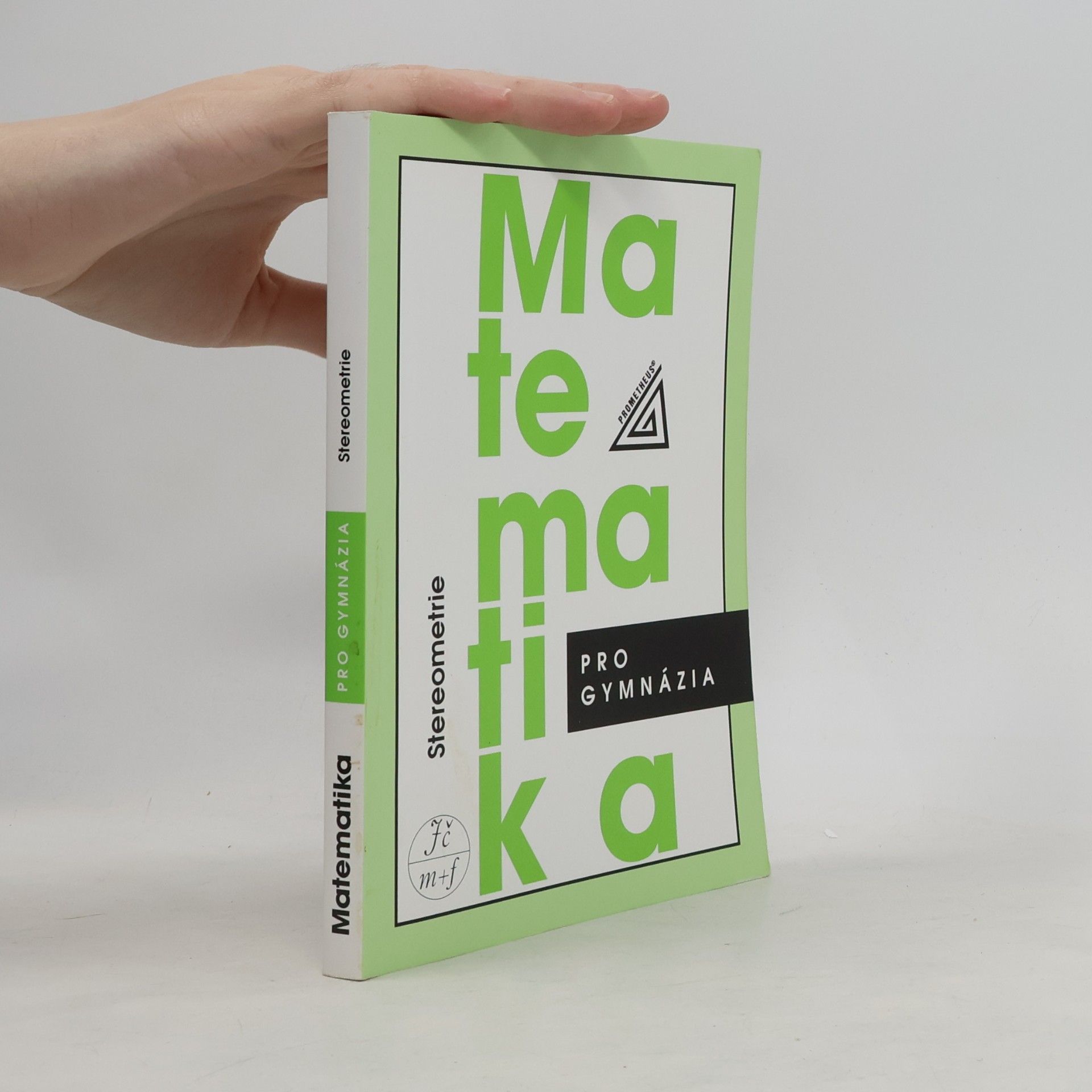 Eva Pomykalová Matematika pro gymnázia. Stereometrie