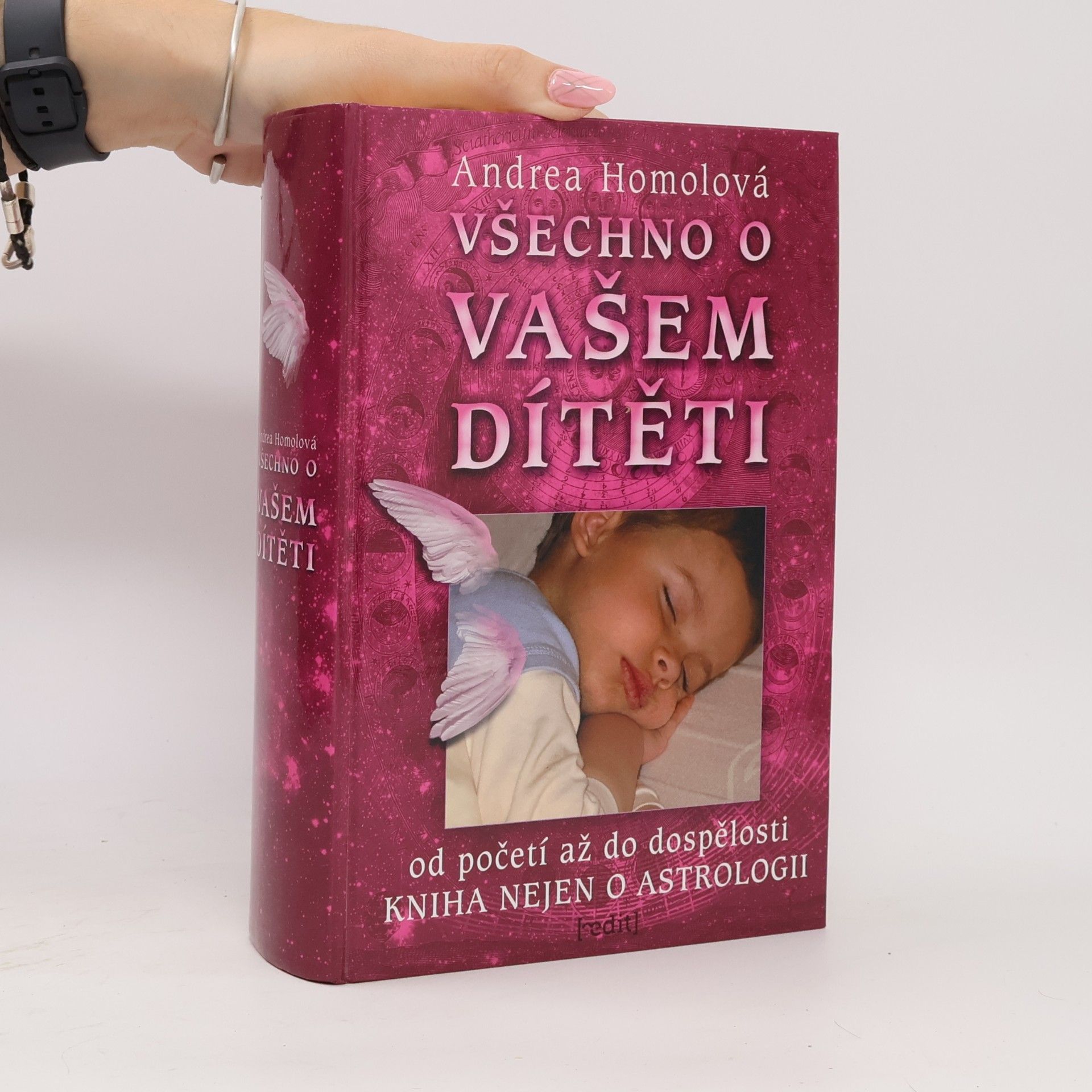 Andrea Homolová Všechno o vašem dítěti