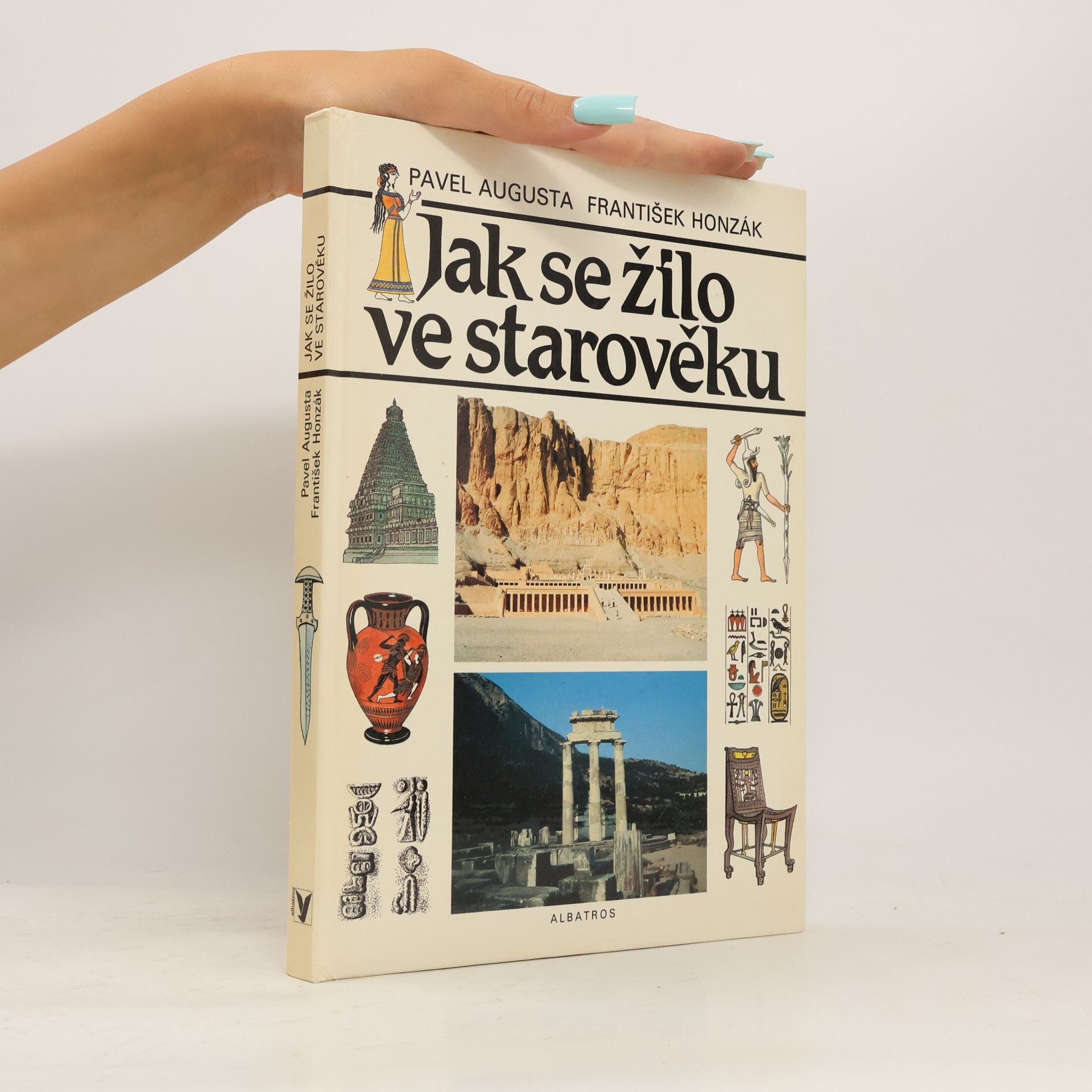 Pavel Augusta Jak se žilo ve starověku