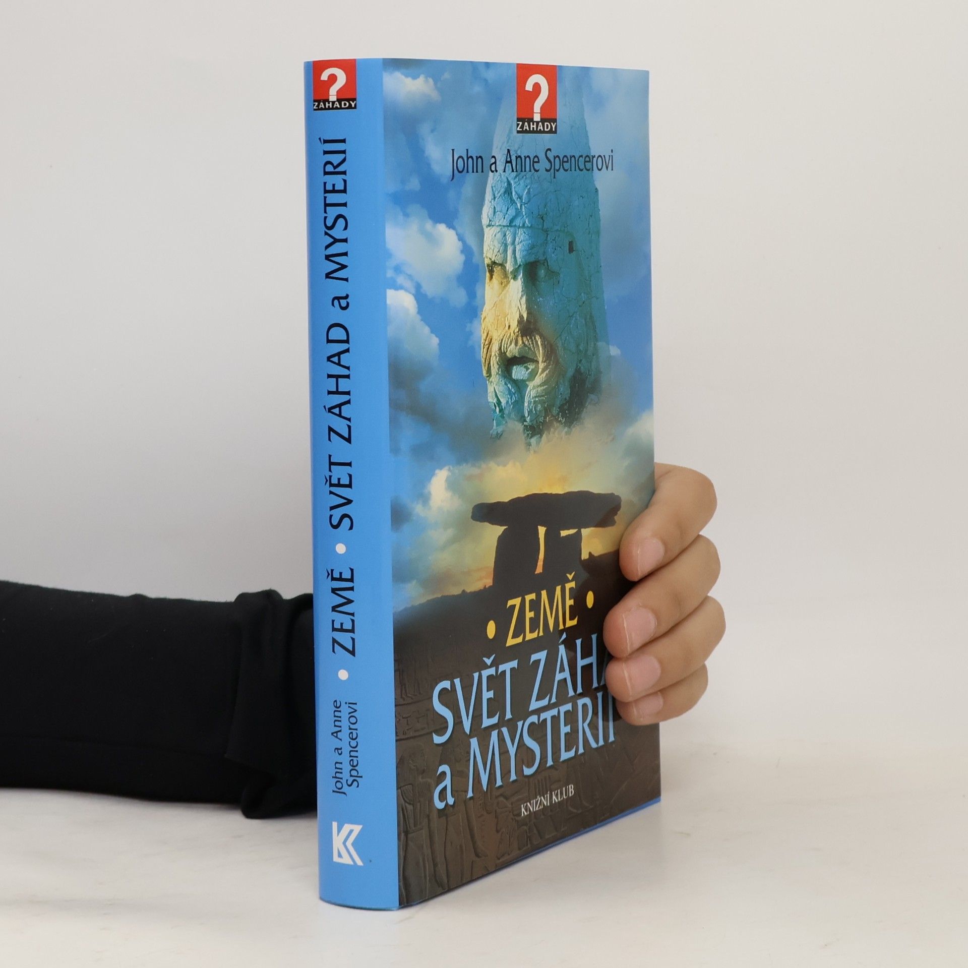 John Spencer Země : svět záhad a mysterií
