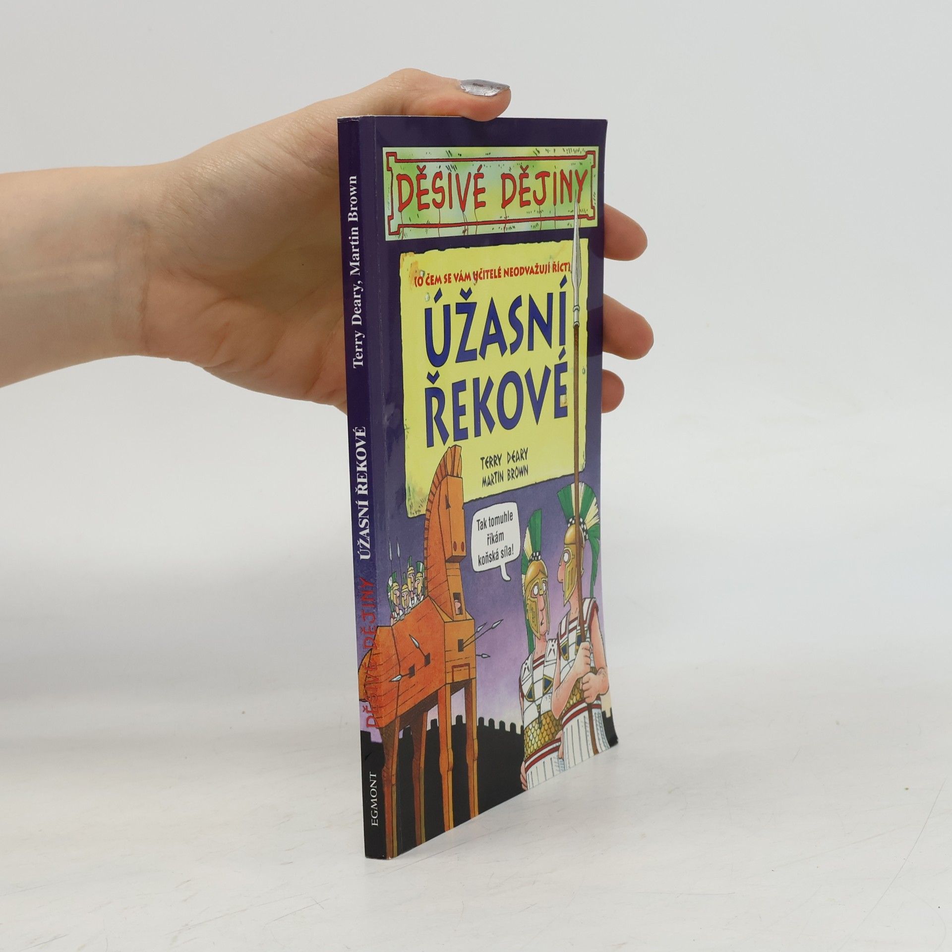 Terry Deary Úžasní Řekové