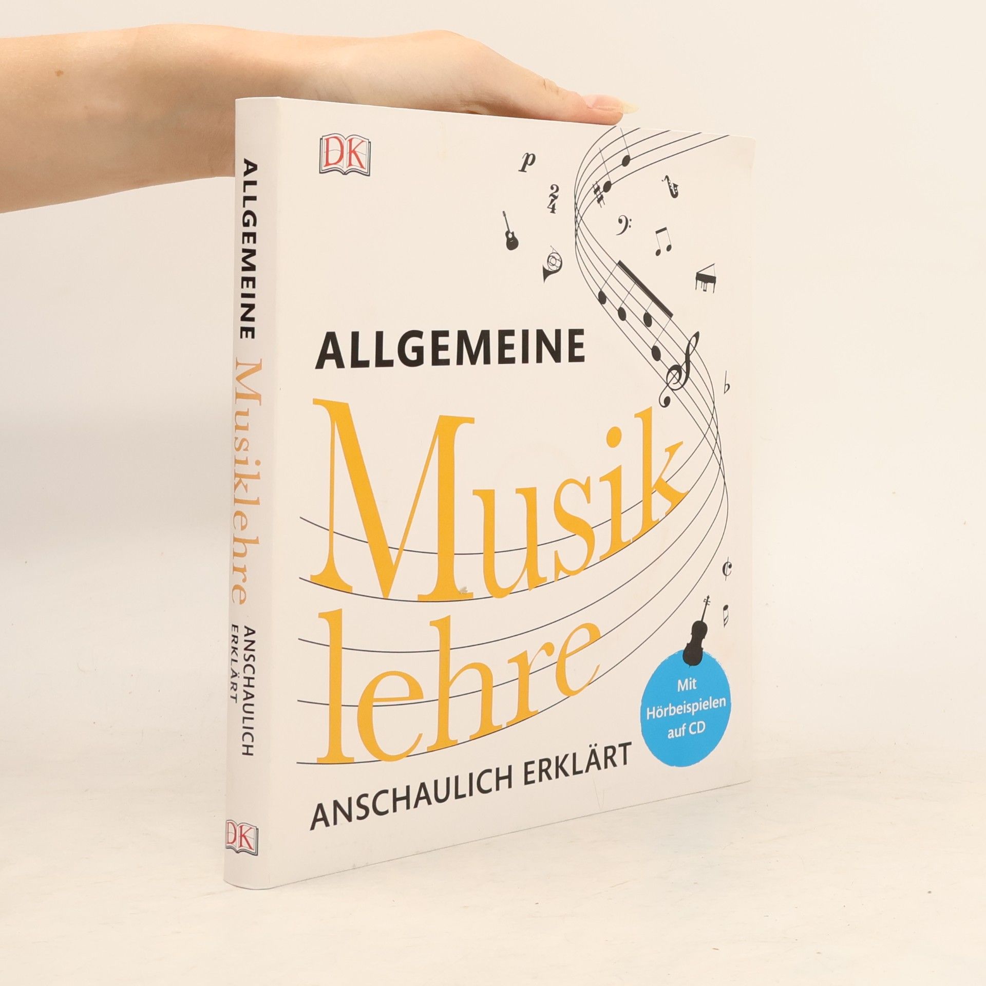 Kolektiv autorů Allgemeine Musiklehre anschaulich erklärt