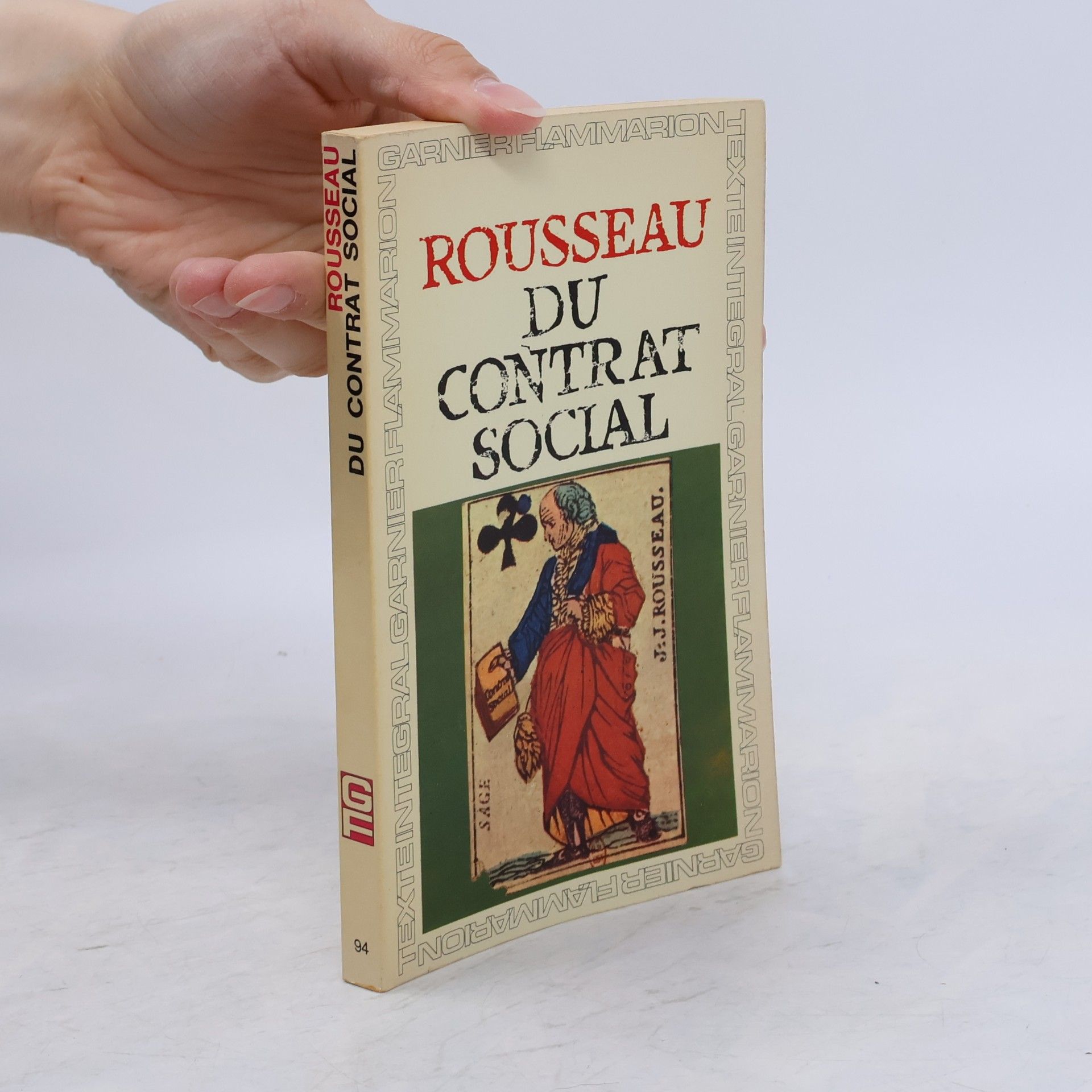 Jean-Jacques Rousseau Du contrat social