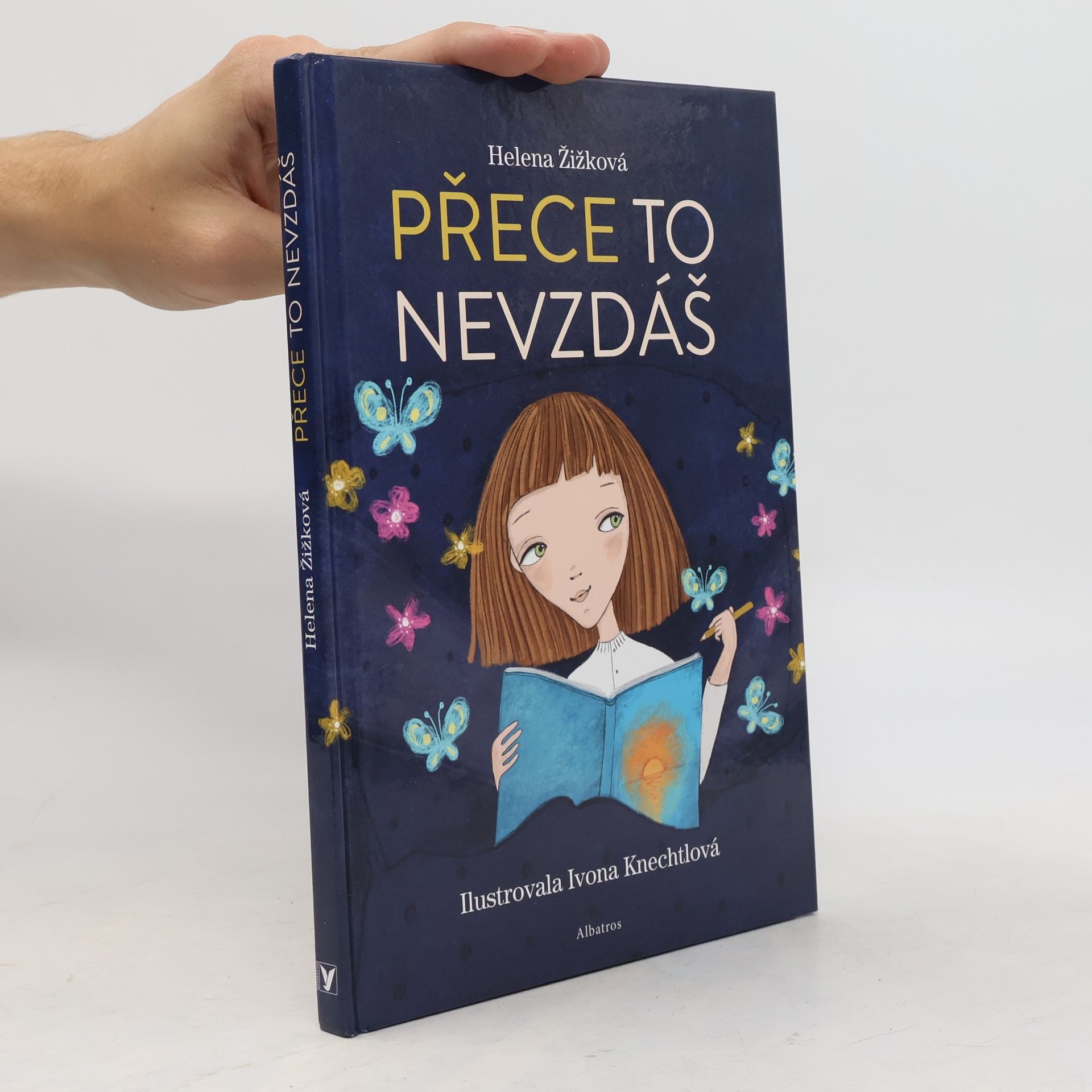 Helena Žižková Přece to nevzdáš
