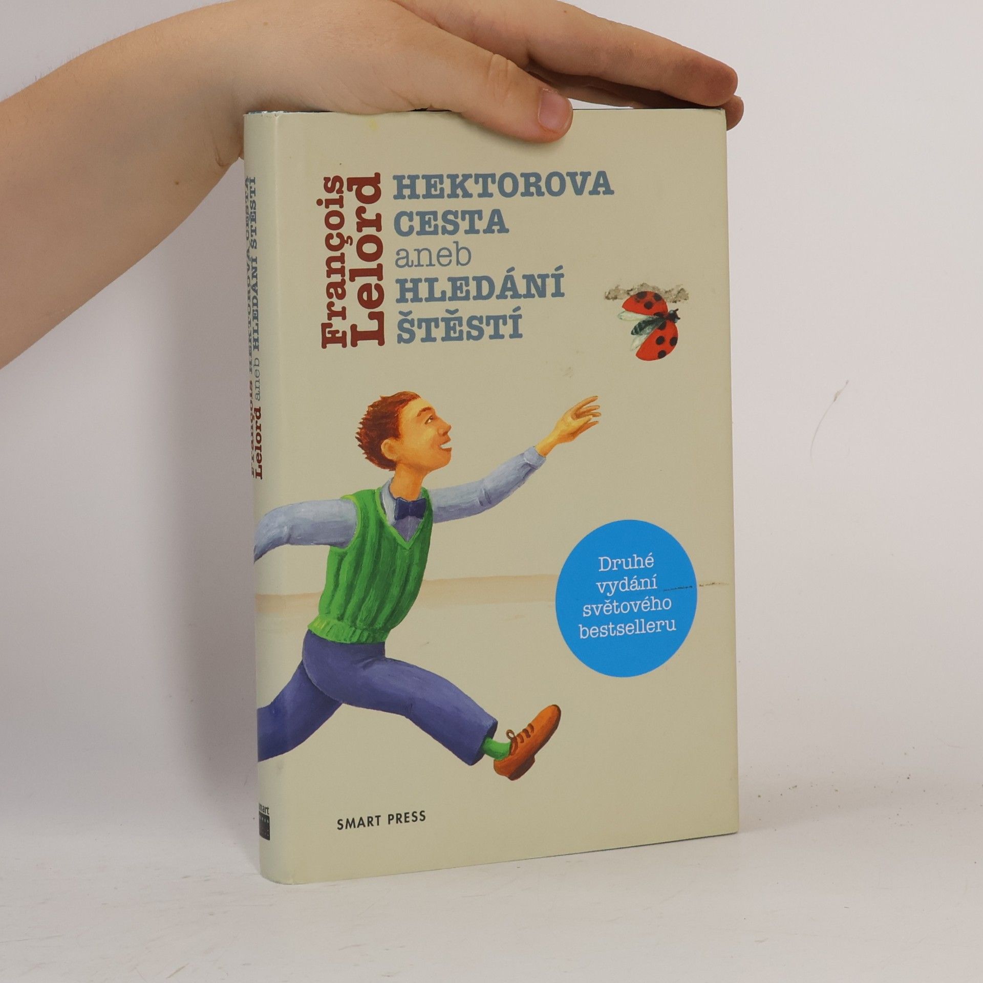 François Lelord Hektorova cesta. Aneb hledání štěstí