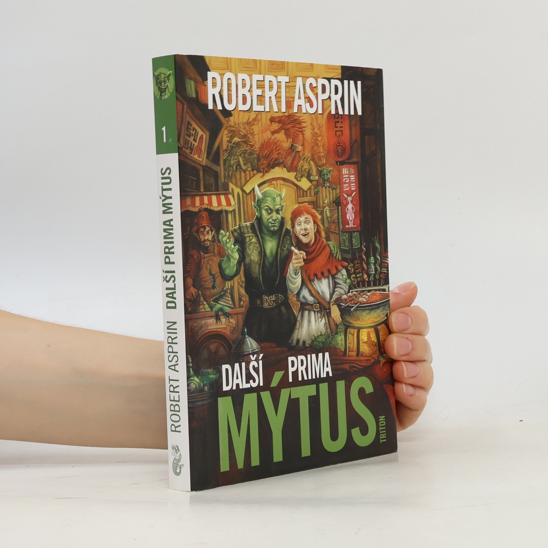 Robert Lynn Asprin Další prima mýtus