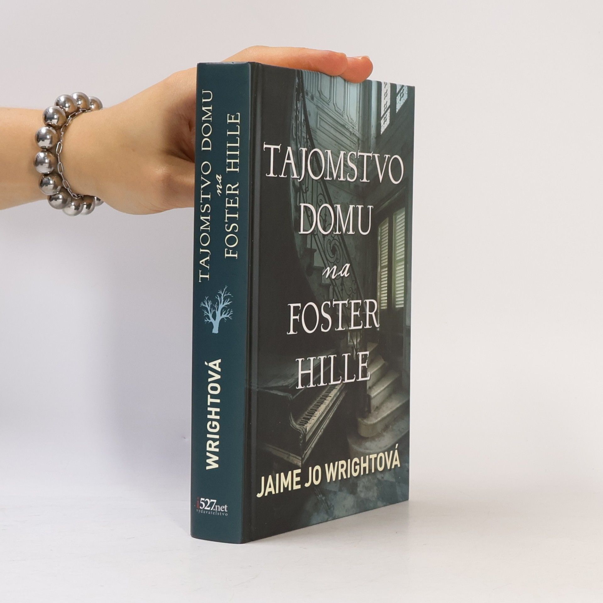Jaime Jo Wright Tajomstvo domu na Foster Hille