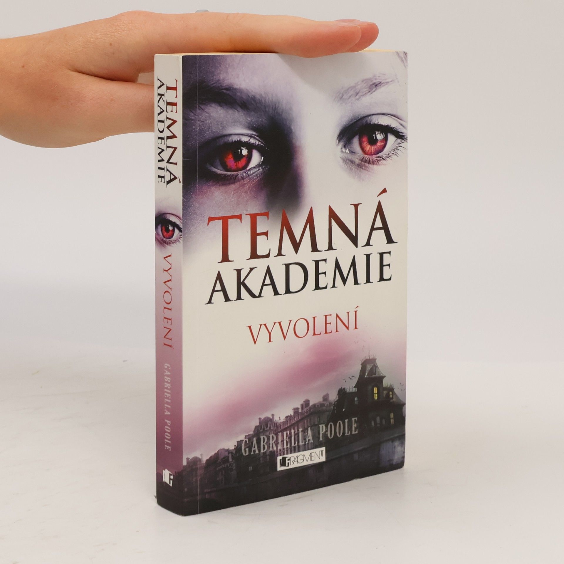 Gillian Philip Temná akademie. Vyvolení