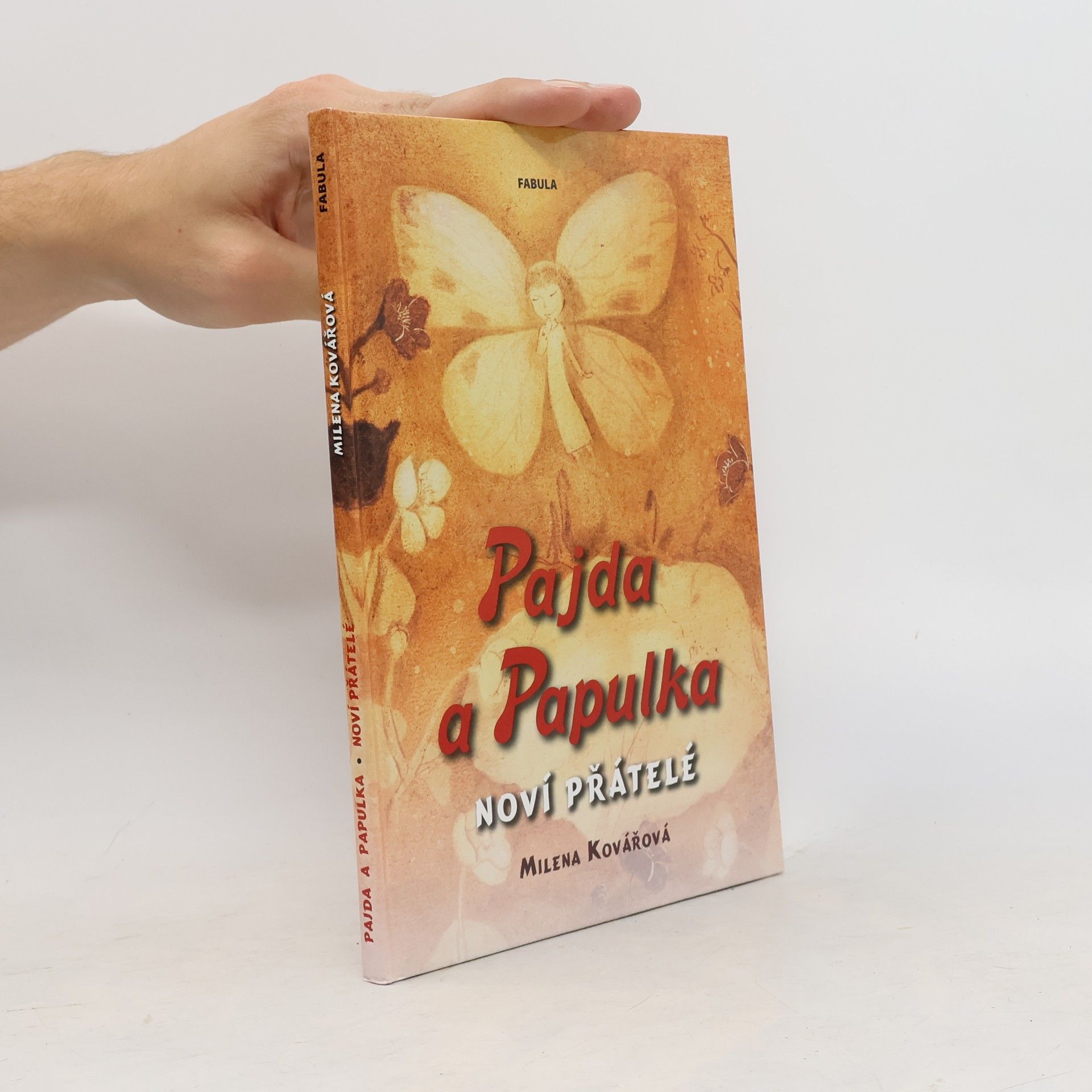 Milena Kovářová Pajda a Papulka. Noví přátelé