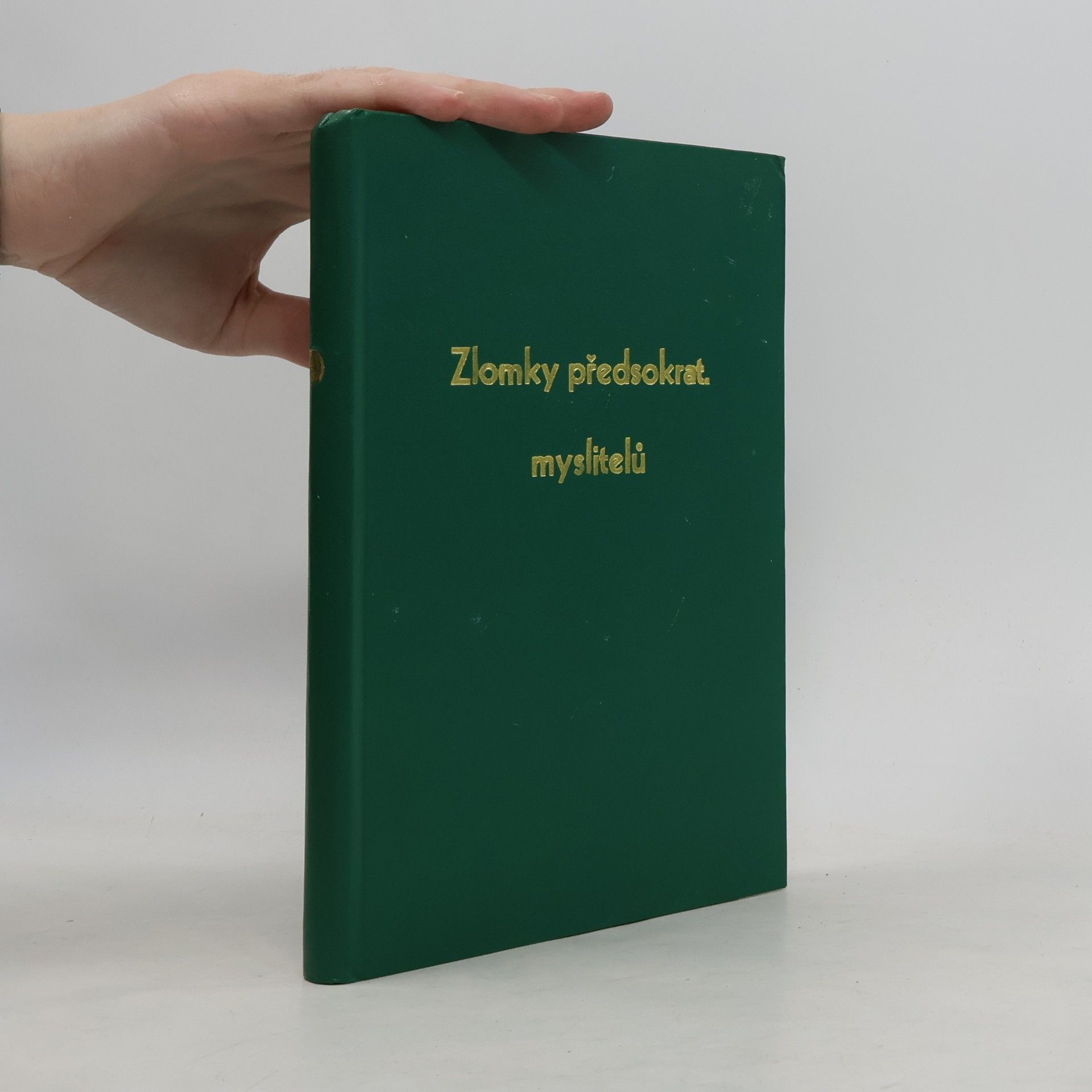 Karel Svoboda Zlomky předsokratovských myslitelů