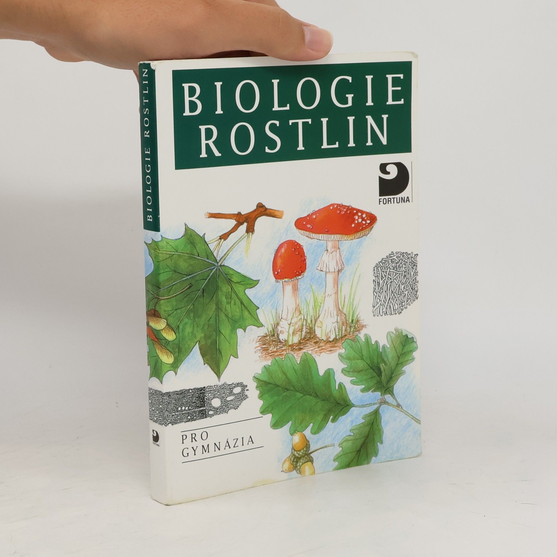 Lubomír Kincl Biologie rostlin: Pro 1. ročník gymnázií