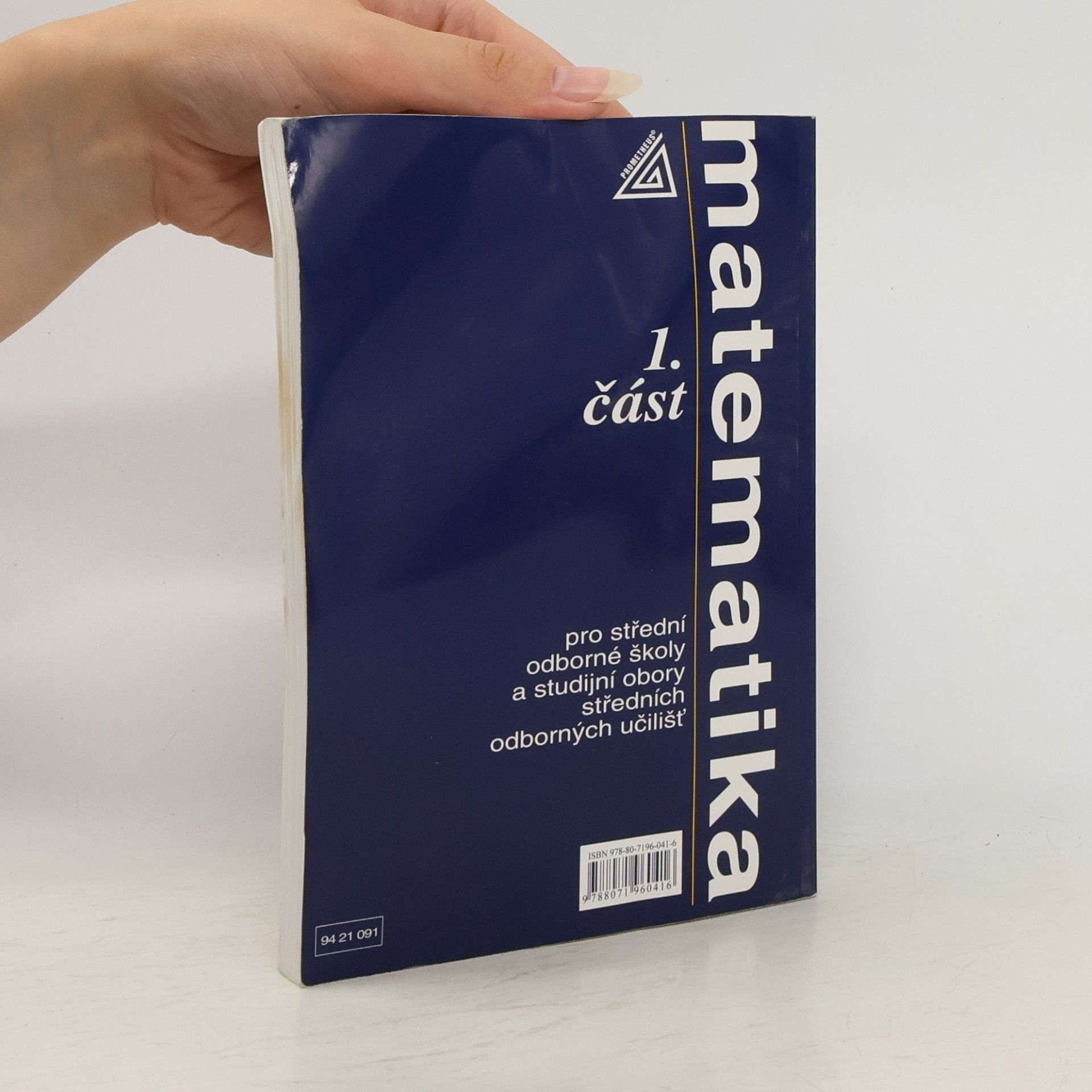 Autorenkollektiv Matematika pro střední odborné školy a studijní obory středních odborných učilišť 1. část