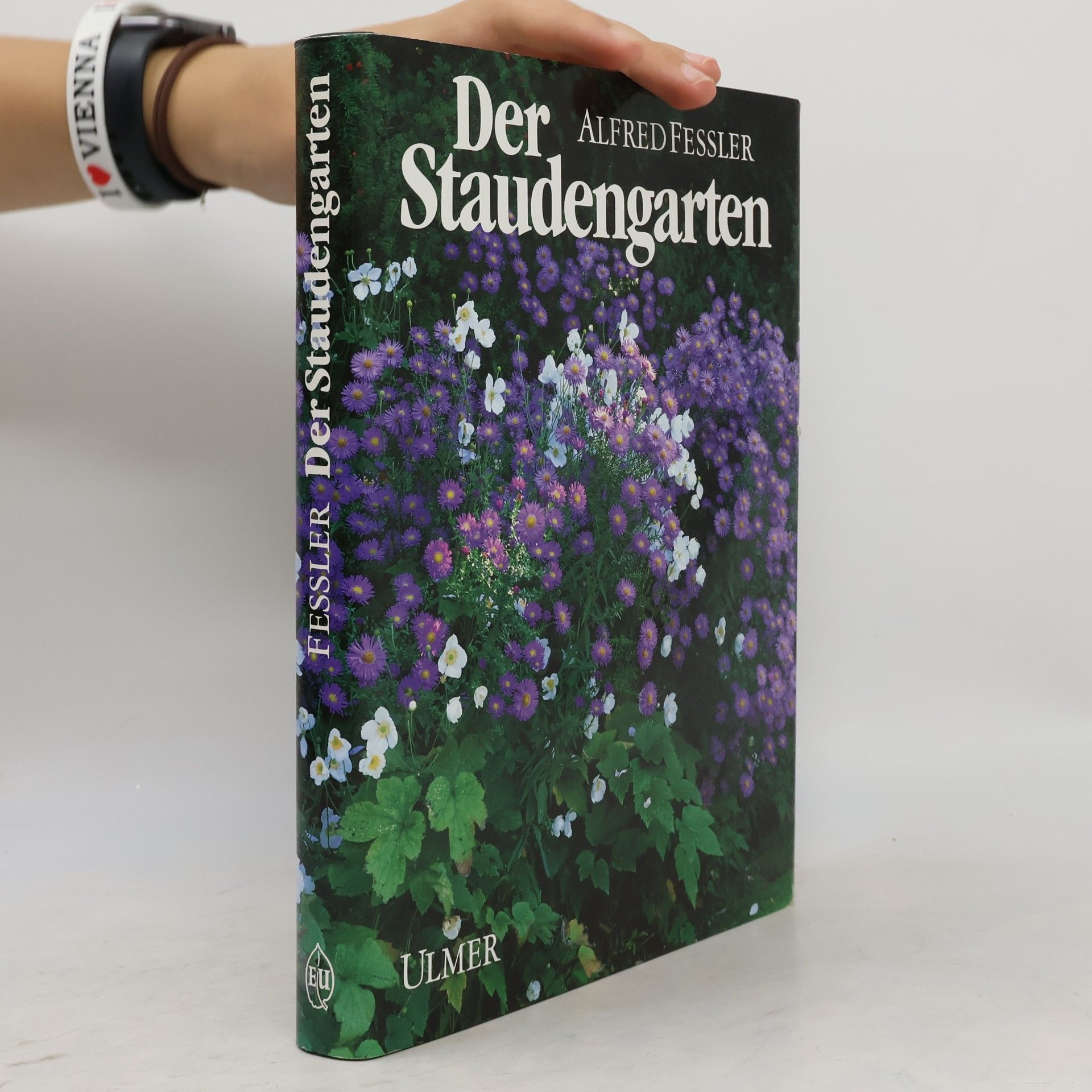 Alfred Feßler Der Staudengarten