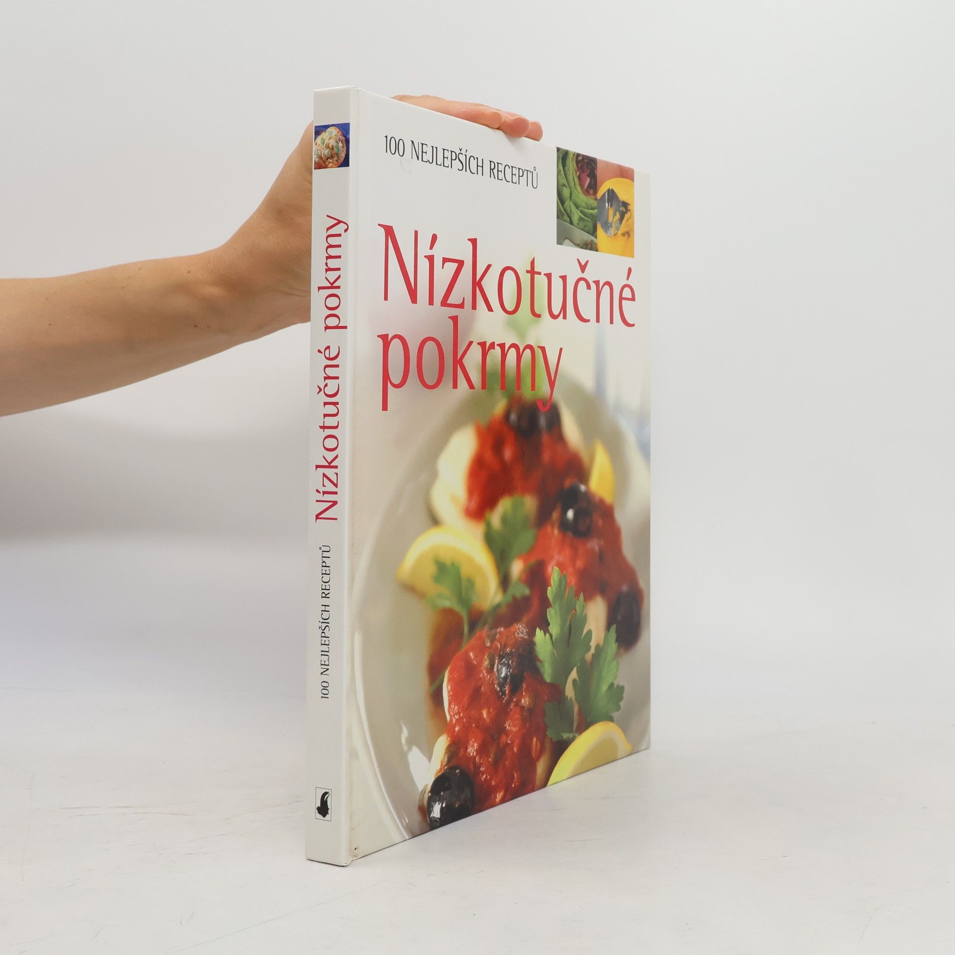Linda Doeser Nízkotučné pokrmy : 100 nejlepších receptů