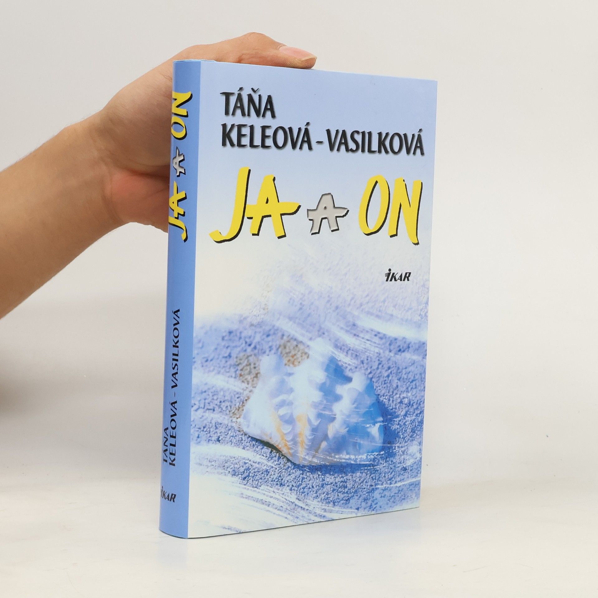 Táňa Keleová-Vasilková Ja a on