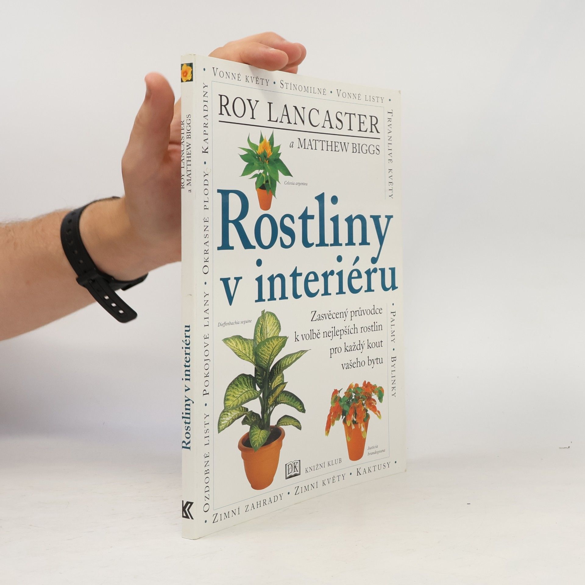 Matthew Biggs Rostliny v interiéru