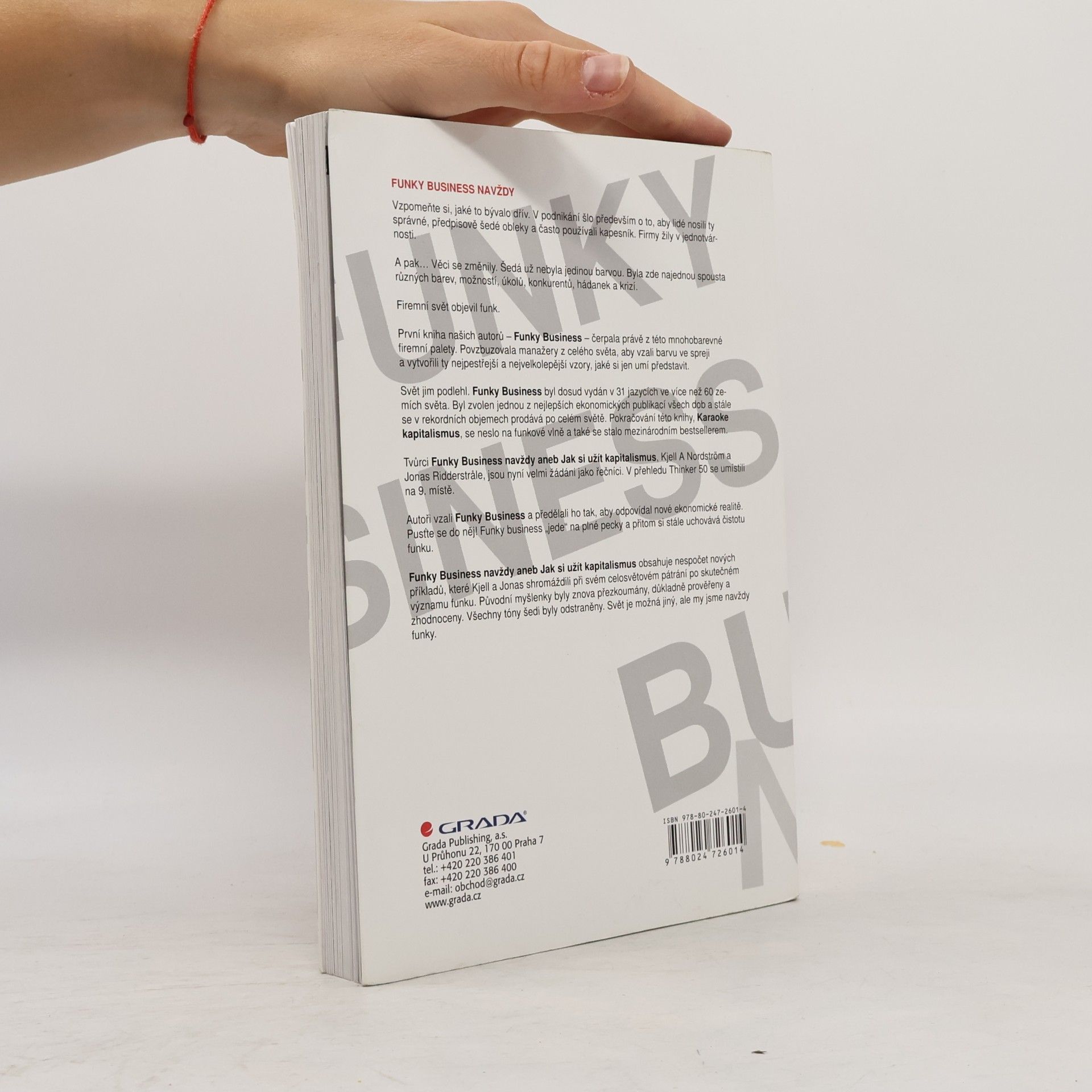 Kjell A. Nordström Funky Business navždy. Jak si užít kapitalismus