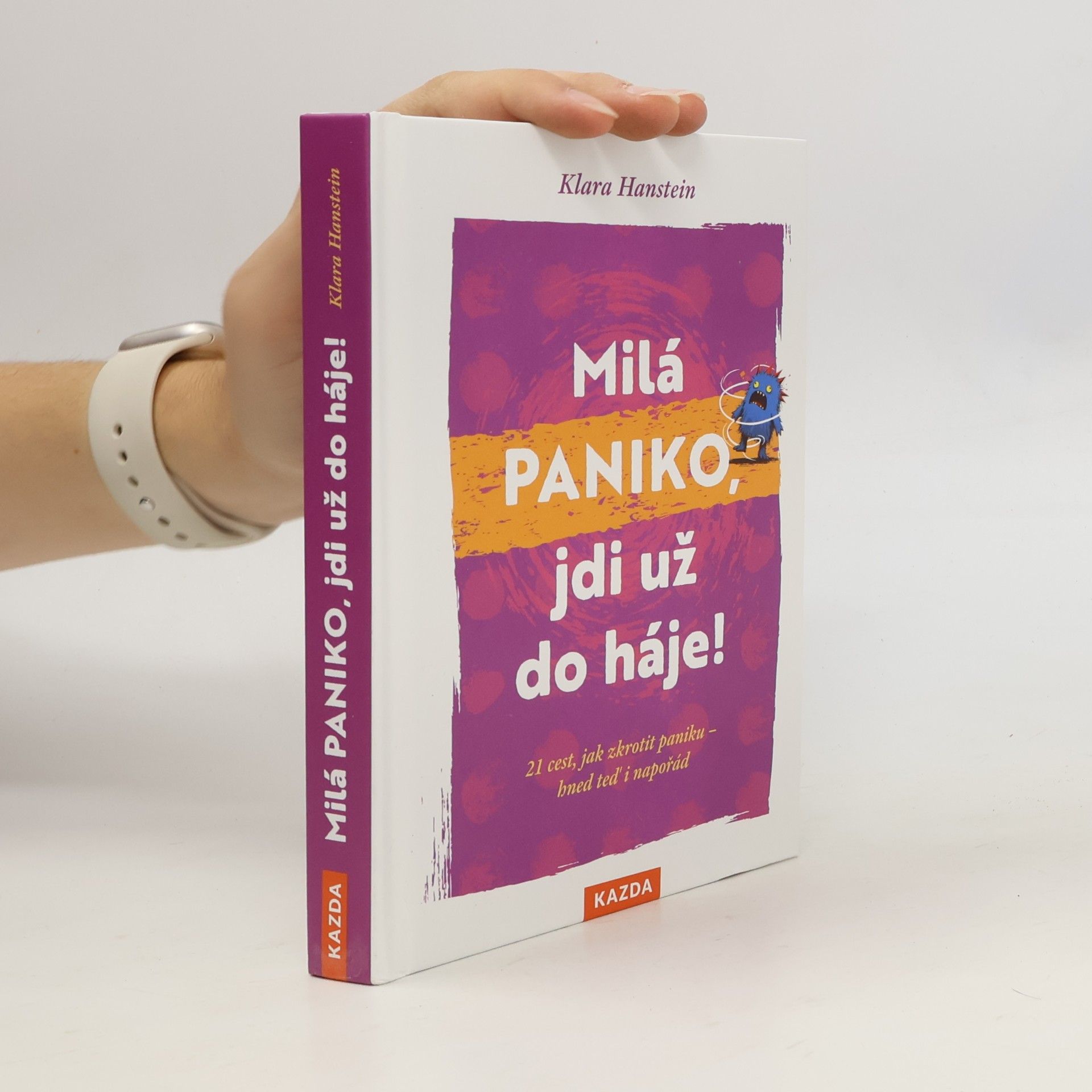 Klara Hanstein Milá paniko, jdi už do háje!