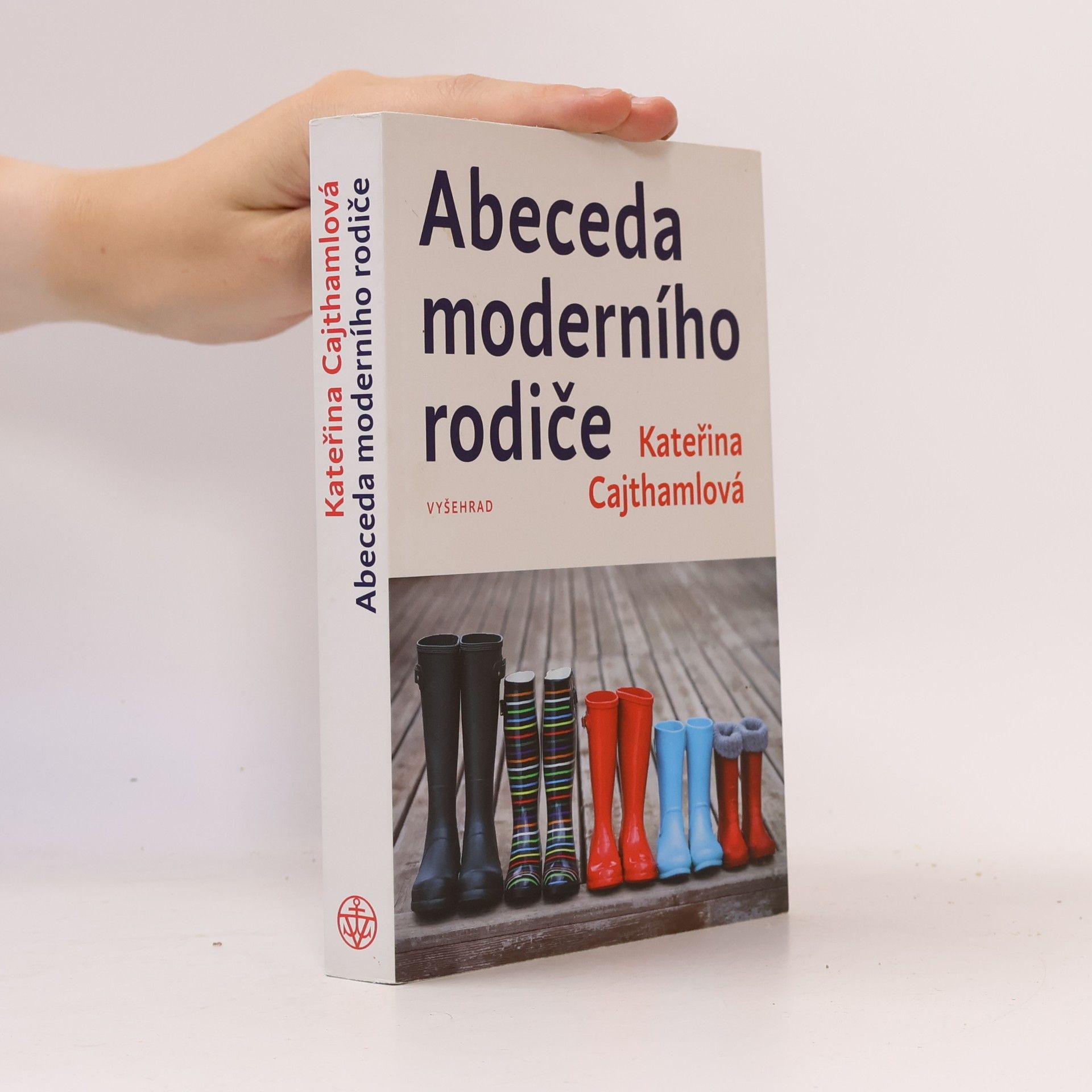 Kateřina Cajthamlová Abeceda moderního rodiče
