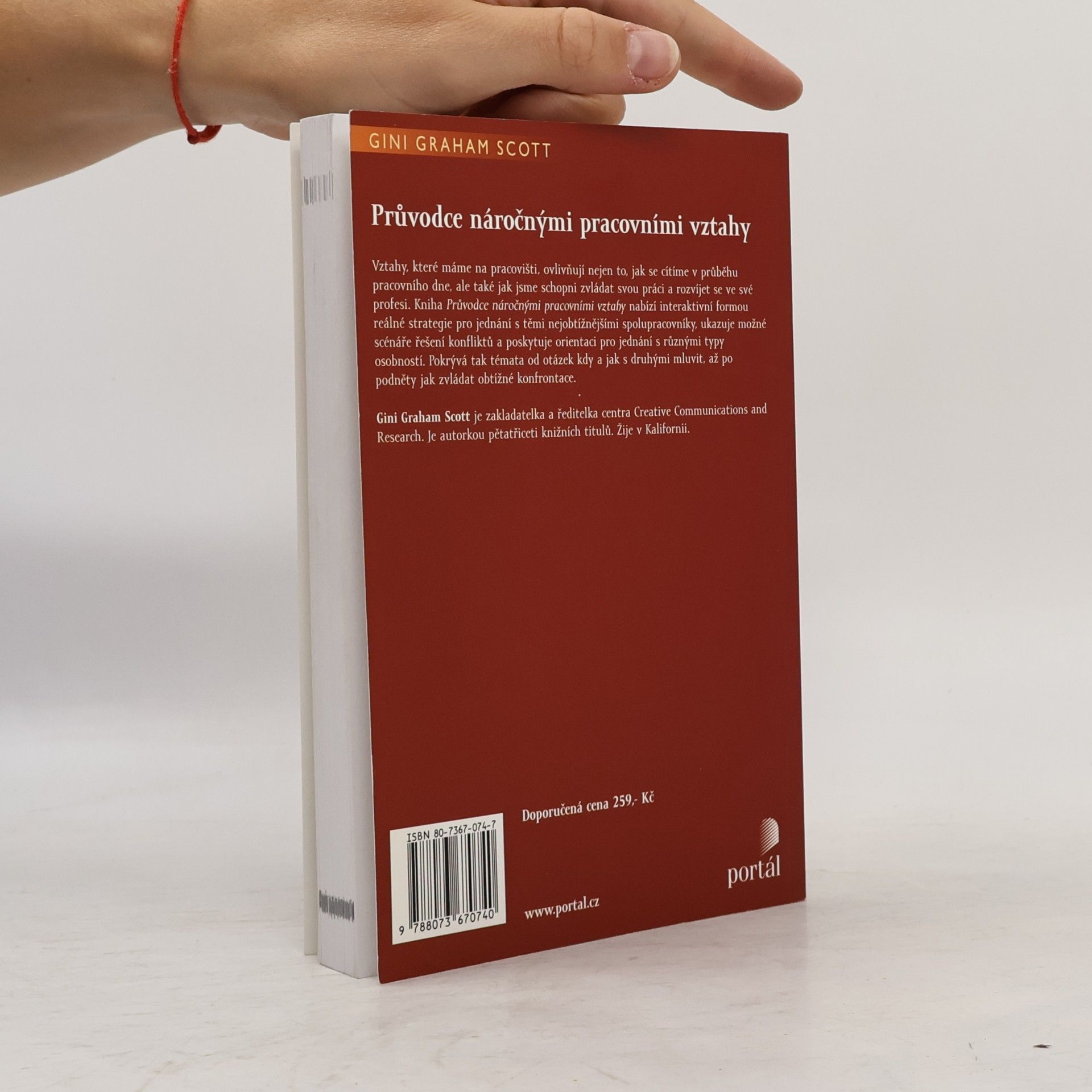 Gini Graham Scott Průvodce náročnými pracovními vztahy