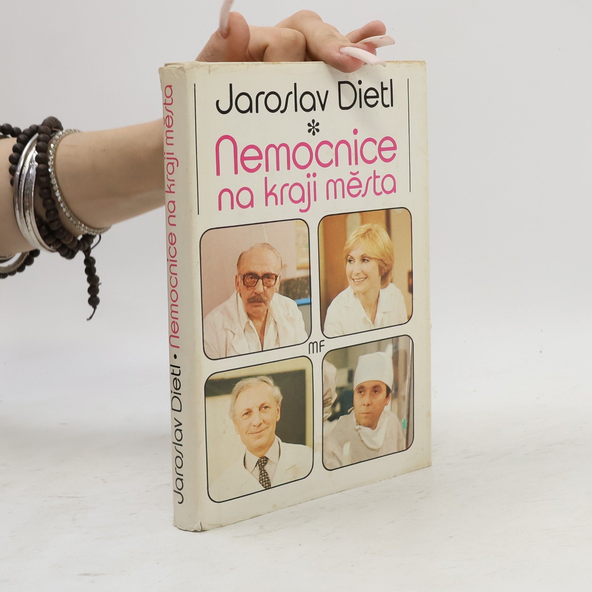 Jaroslav Dietl Nemocnice na kraji města