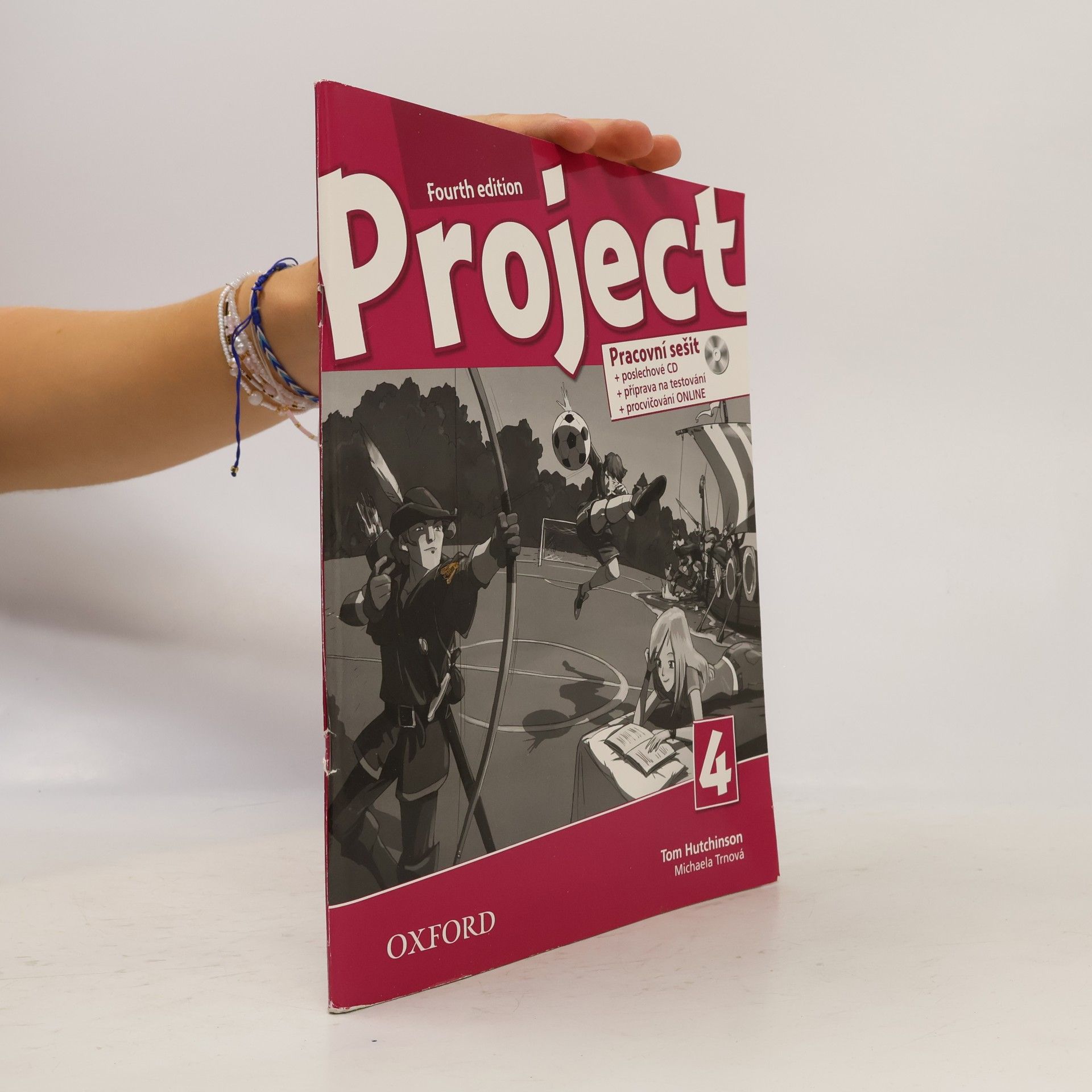 Michaela Trnová Project 4. Pracovní sešit s poslechovým CD