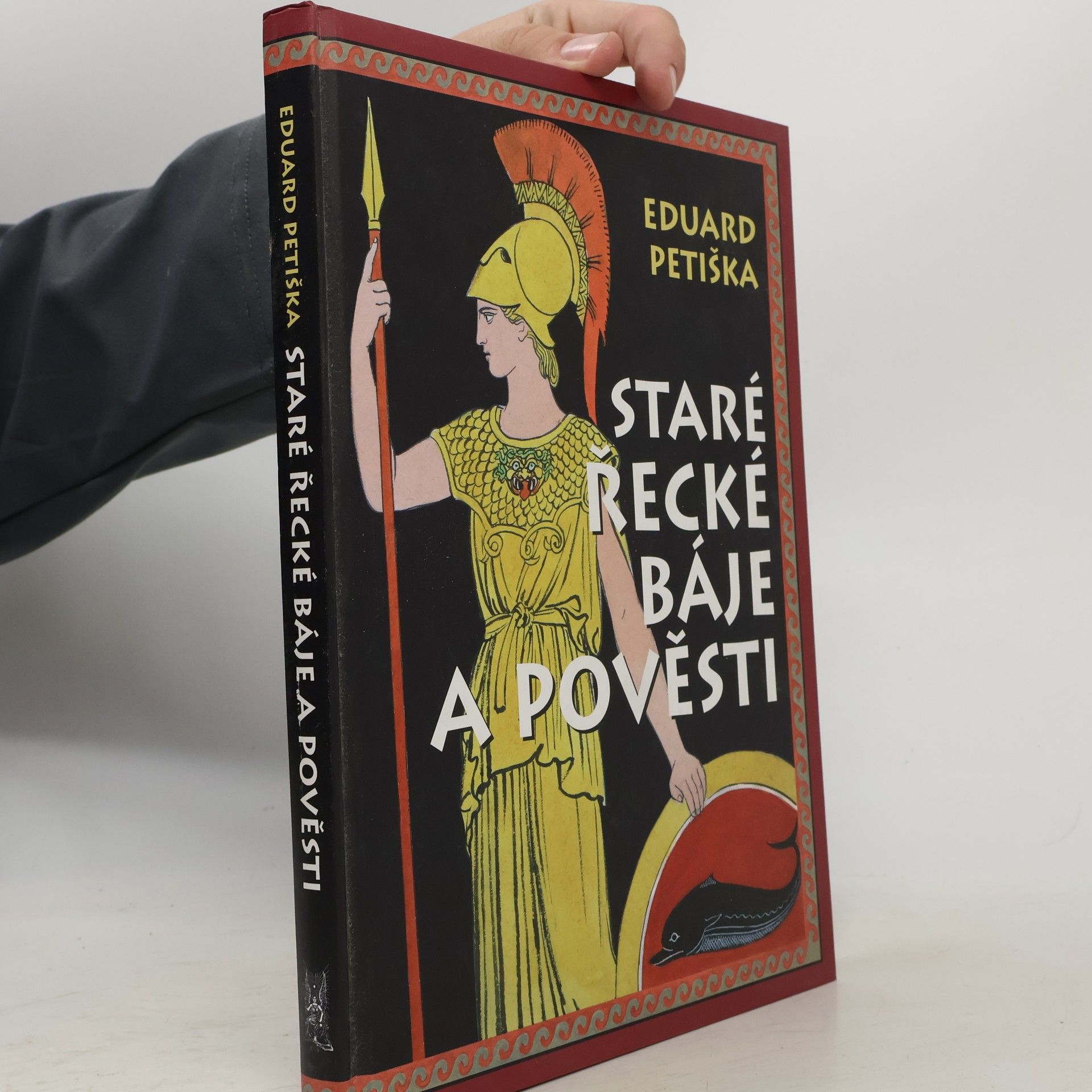 Eduard Petiška Staré řecké báje a pověsti