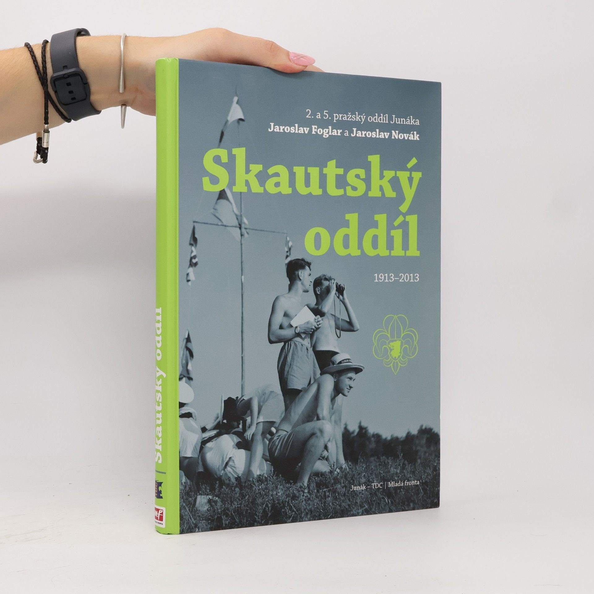 Roman Šantora Skautský oddíl 1913-2013