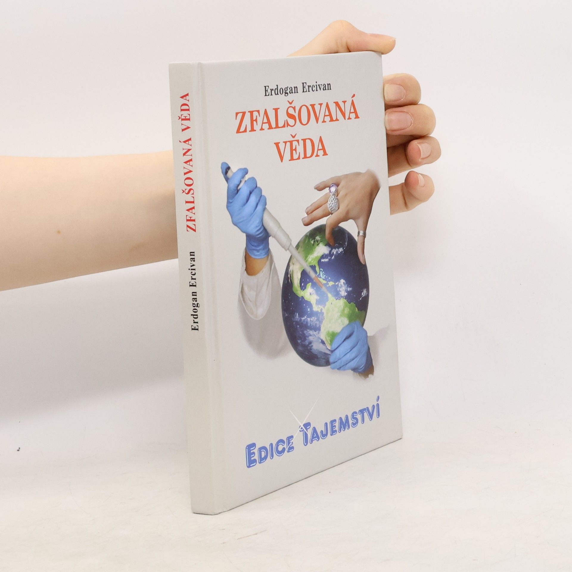 Erdoğan Ercivan Zfalšovaná věda