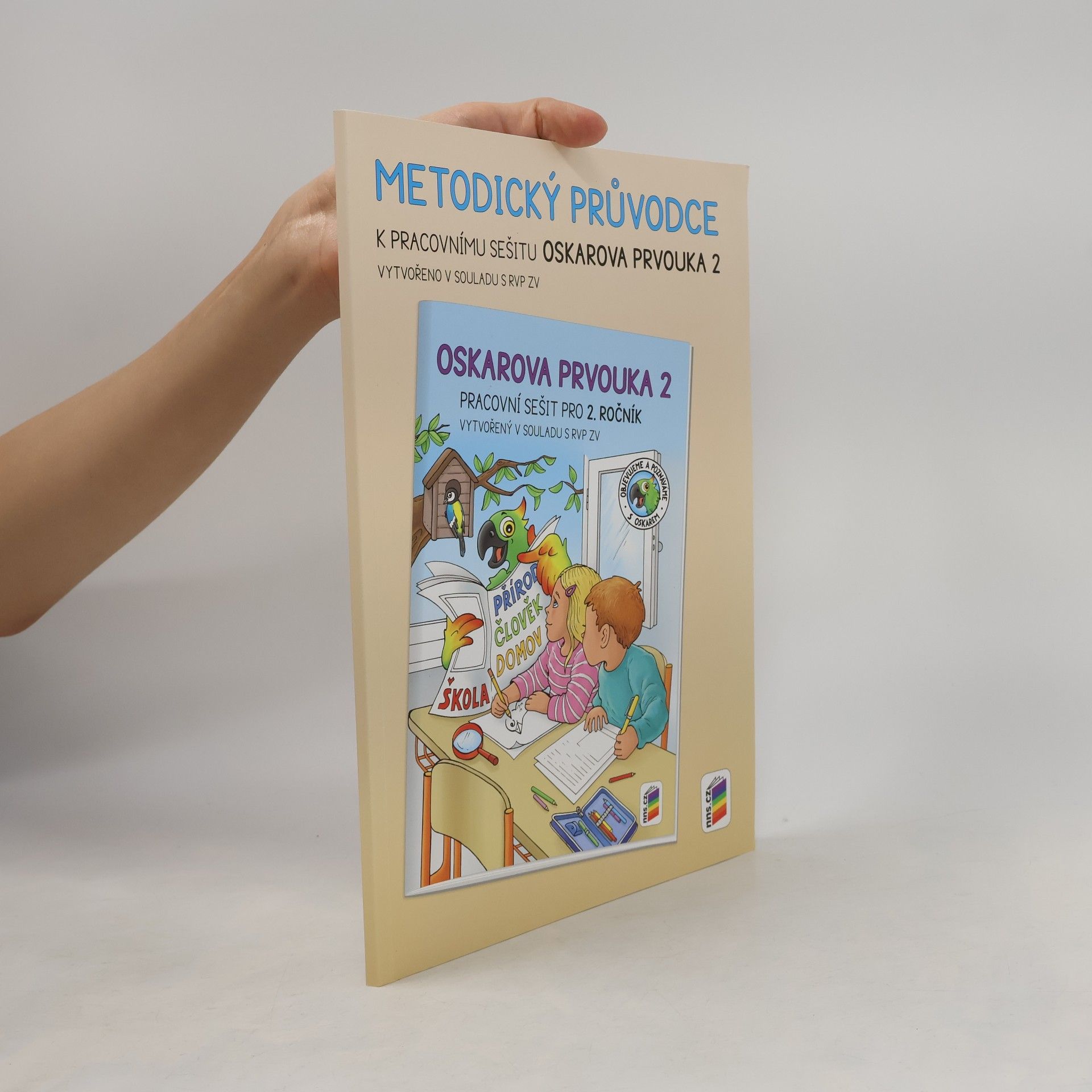 Zdeněk Brom Metodický průvodce k pracovnímu sešitu Oskarova prvouka 2