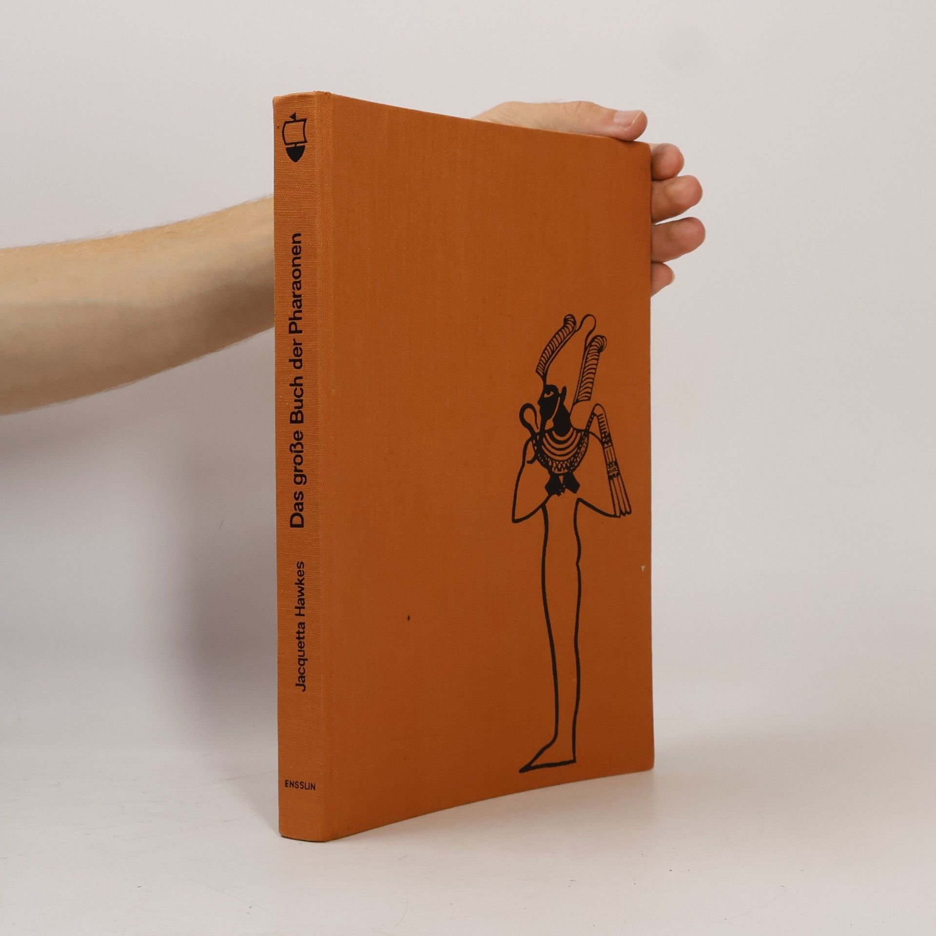 Jacquetta Hopkins Hawkes Das große Buch der Pharaonen