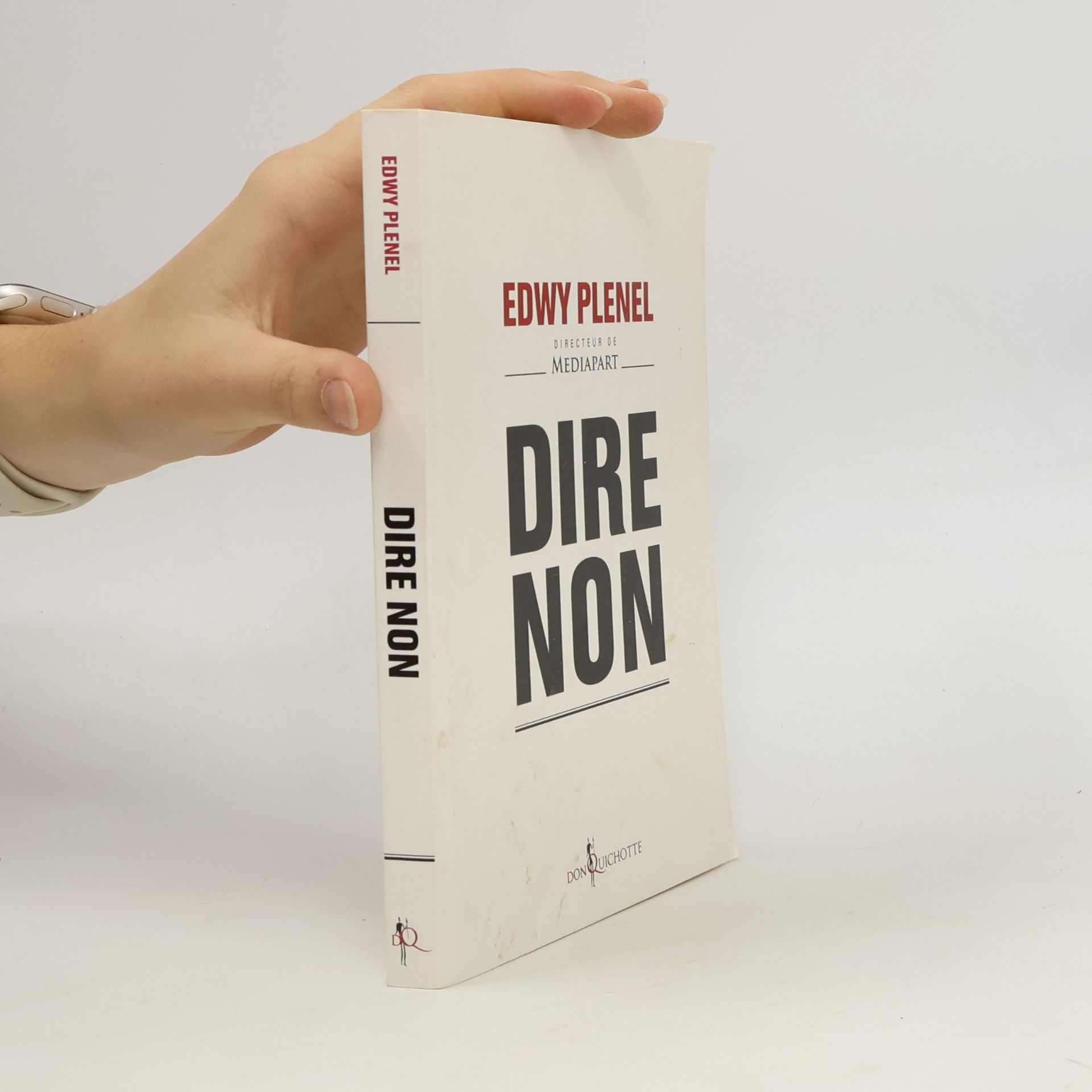 Edwy Plenel Dire non