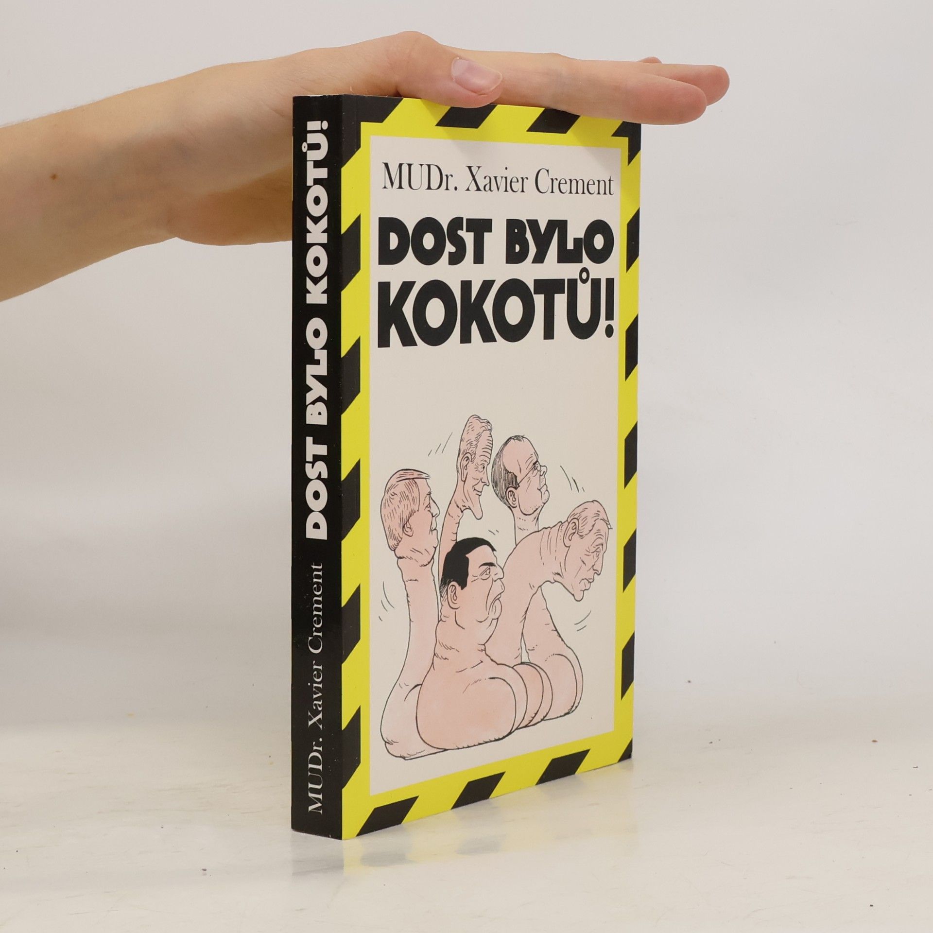 Xavier Crement Dost bylo kokotů!