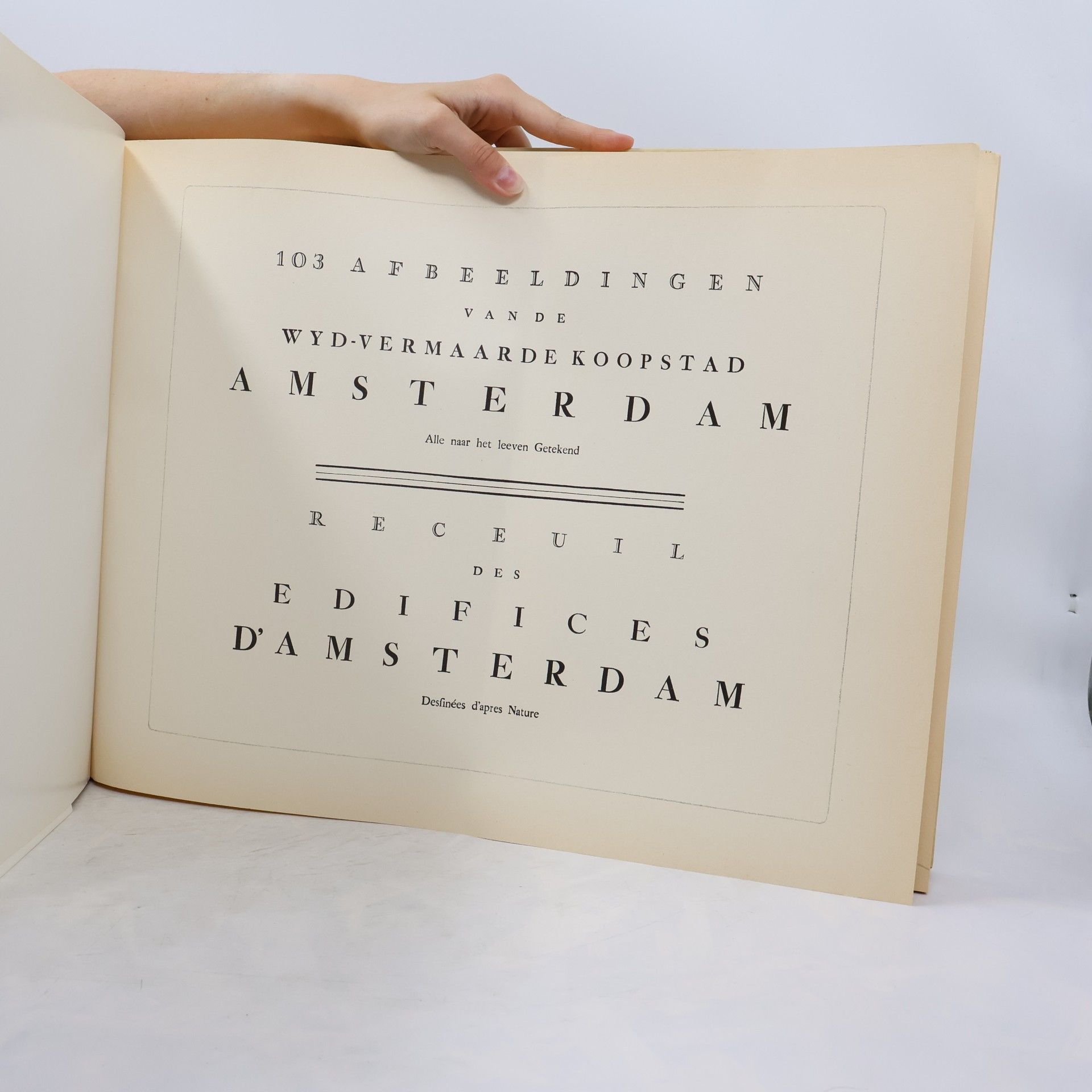 Daniel Marie Fouquet Atlas van Fouquet: 103 Afbeeldingen van de wyd-vermaarde koopstad Amsterdam : Alte naar het leeven Getekend