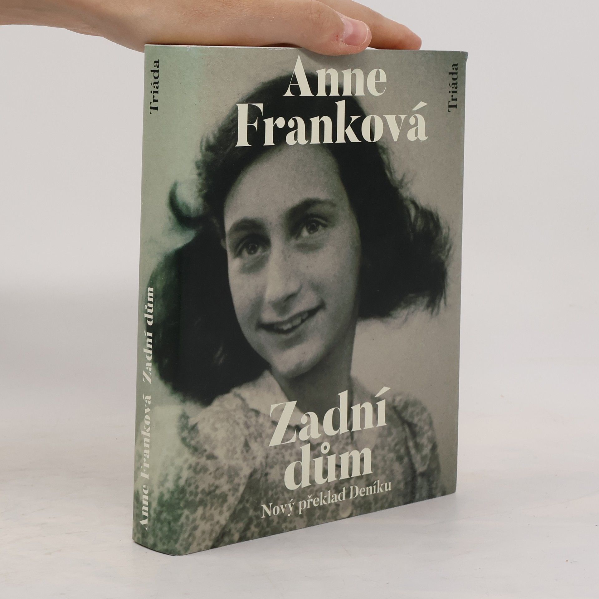 Magda de BruinHüblová Zadní dům. Deník v dopisech. 12. červen 1942 - 1. srpen 1944
