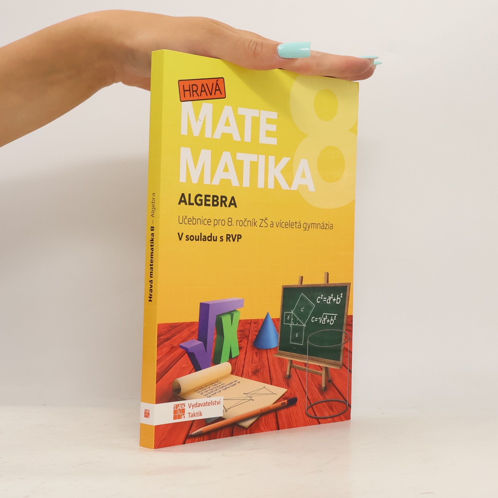 Kolektiv autorů Hravá matematika 8 - Algebra