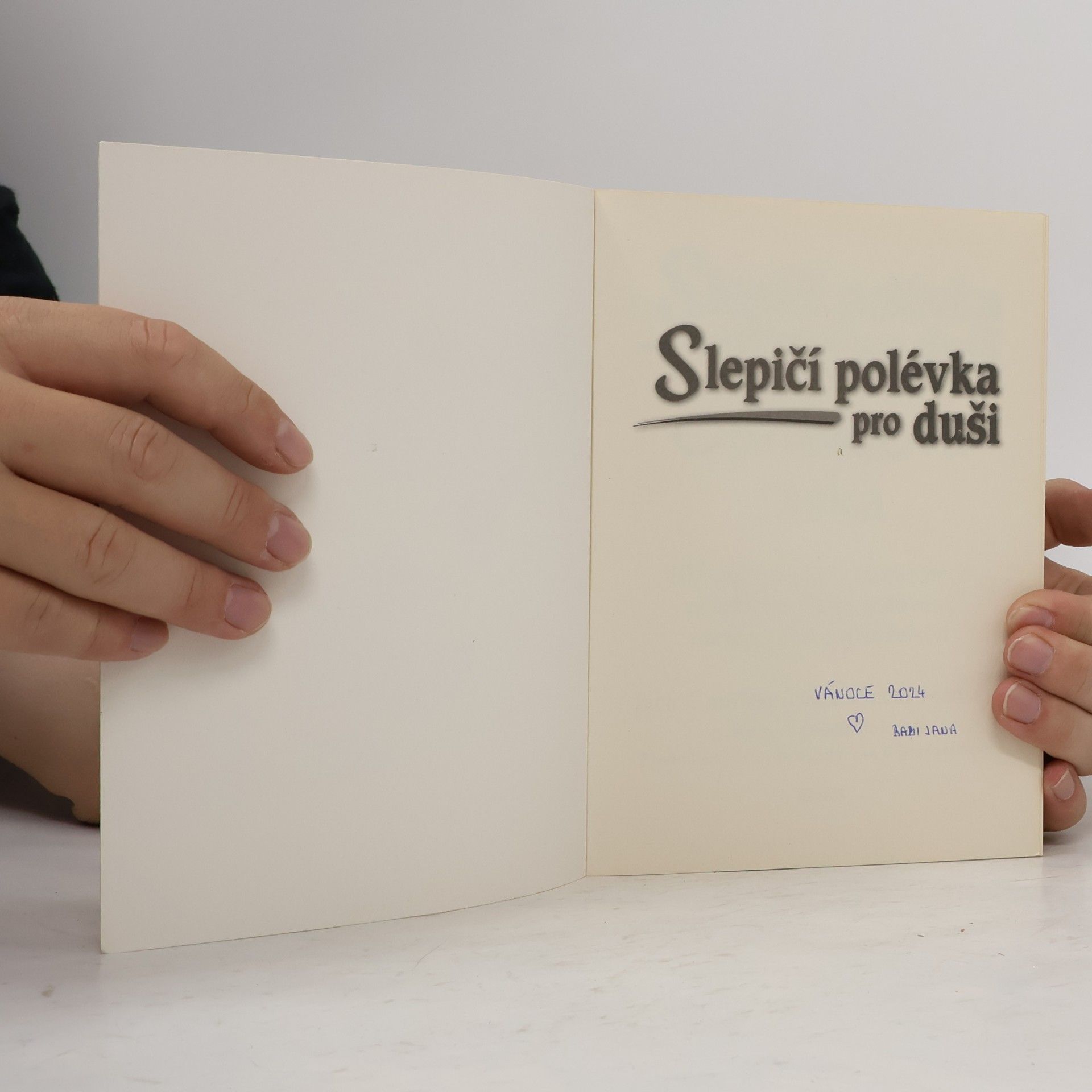 Jack Canfield Opravdová láska : slepičí polévka pro duši : 101 dojemných i humorných příběhů o lásce, milování, namlouvání a manželství