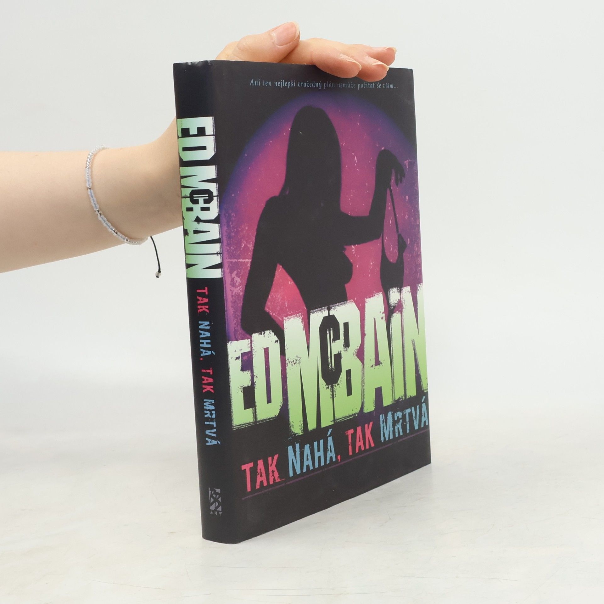 Ed McBain Tak nahá, tak mrtvá