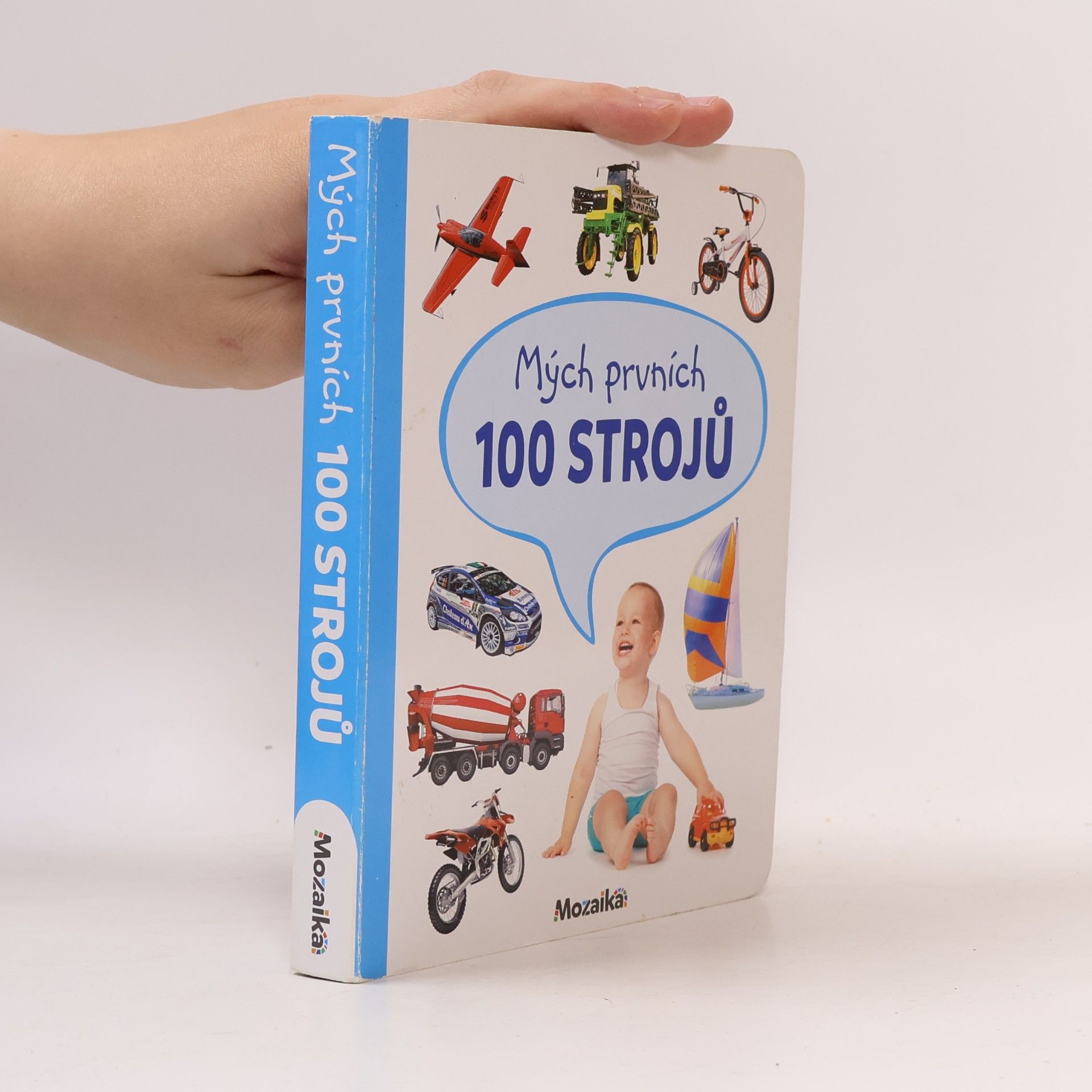 Autorenkollektiv Mých prvních 100 strojů