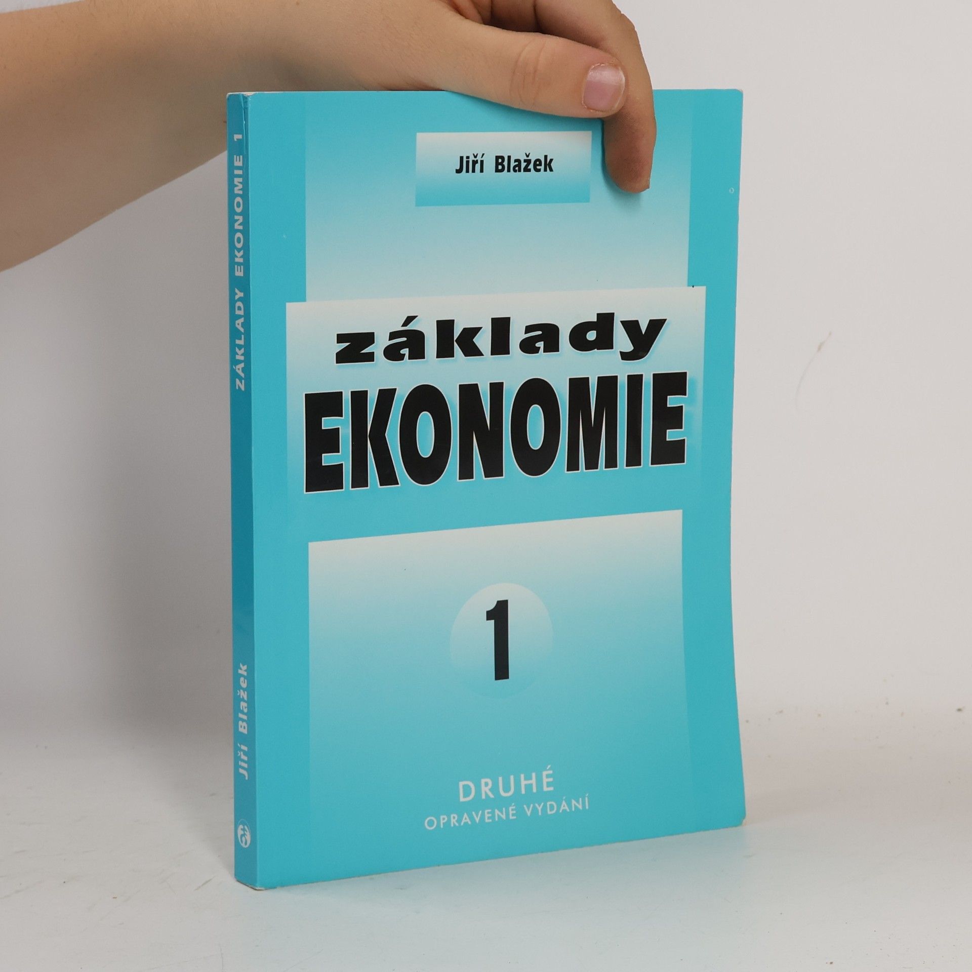 Jiří Blažek Základy ekonomie